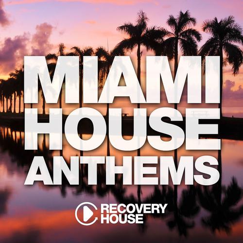 Постер альбома Miami House Anthems, Vol. 10