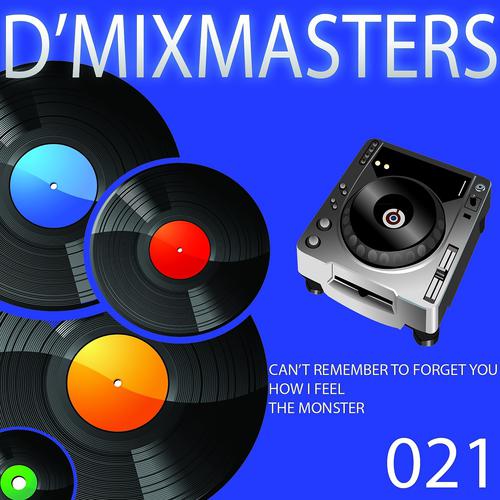 Постер альбома D'Mixmasters, Vol. 21