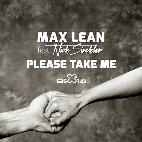 Max Lean - Please Take Me