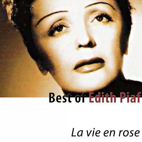 Постер альбома Best of Edith Piaf (Remastered)