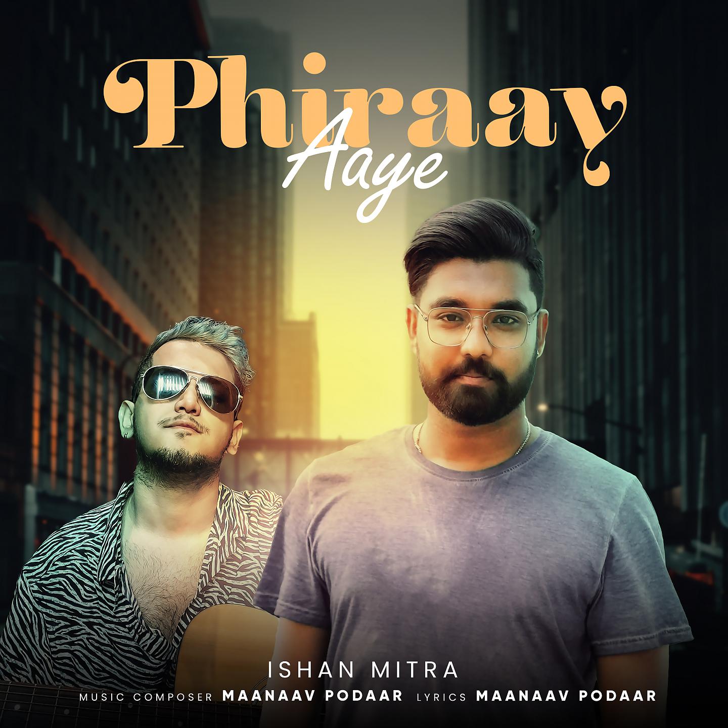 Постер альбома Phiraay Aaye