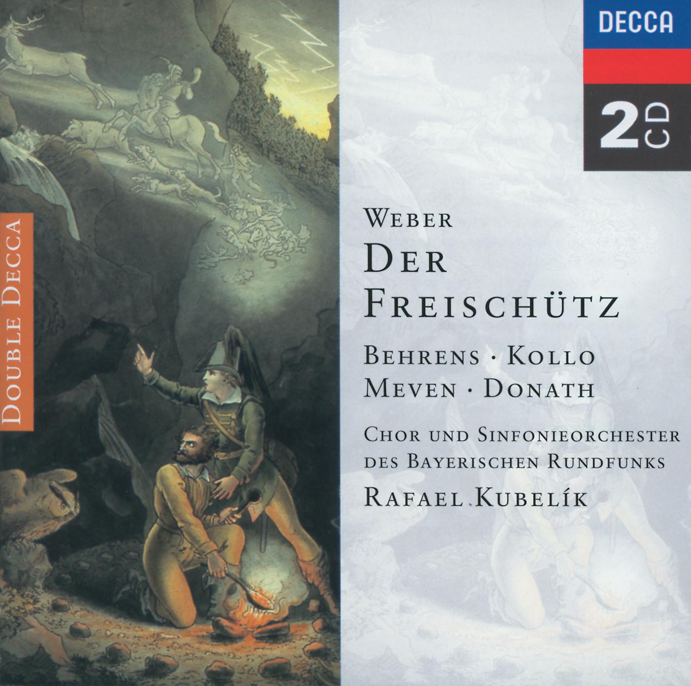 René Kollo - Weber: Der Freischütz, J. 277 / Act 3 - 