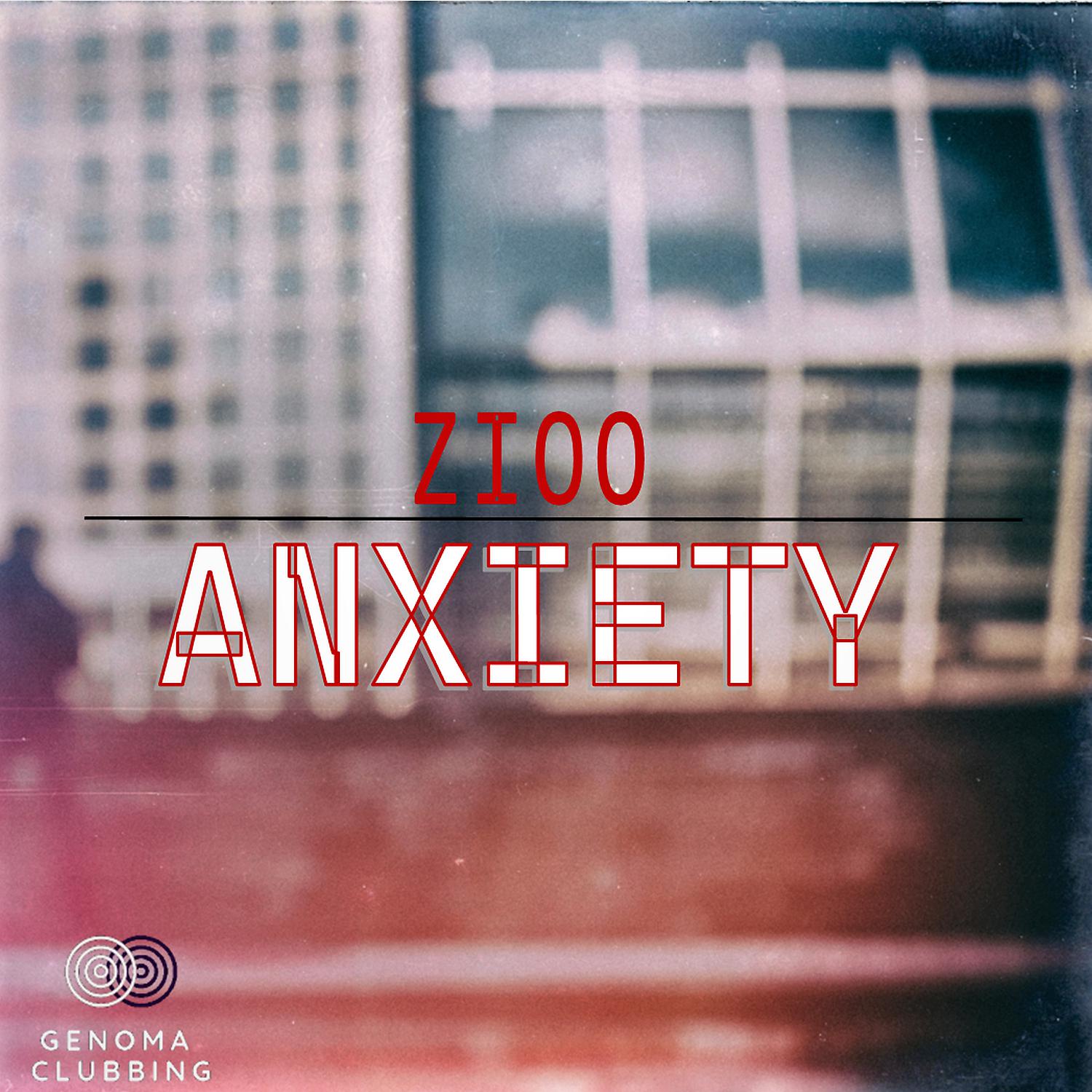 Постер альбома Anxiety