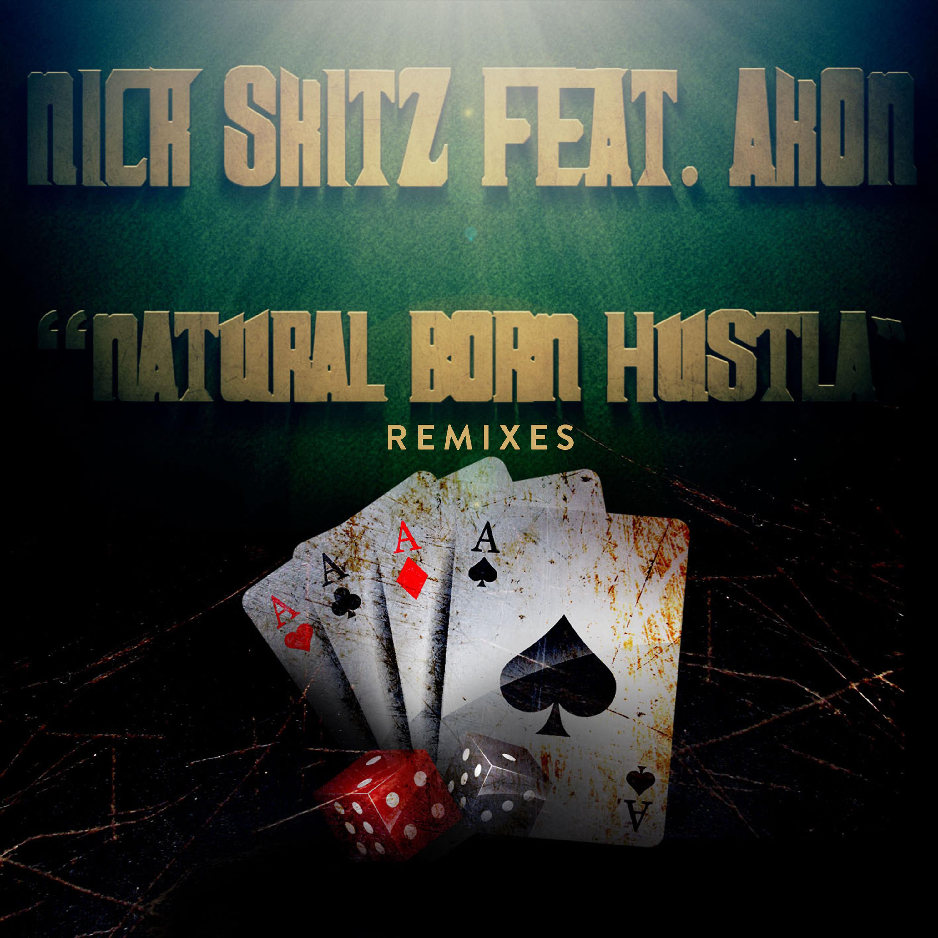 Постер альбома Natural Born Hustla (Remixes)