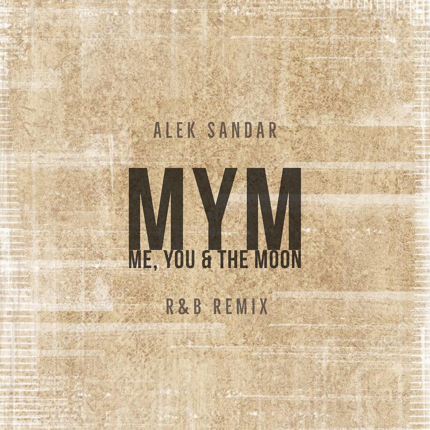 Постер альбома MYM (Me, You & the Moon) - R&B Remix