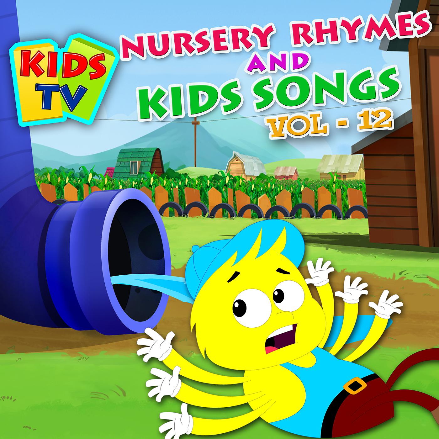 Постер альбома Kids TV Nursery Rhymes and Kids Songs Vol. 12