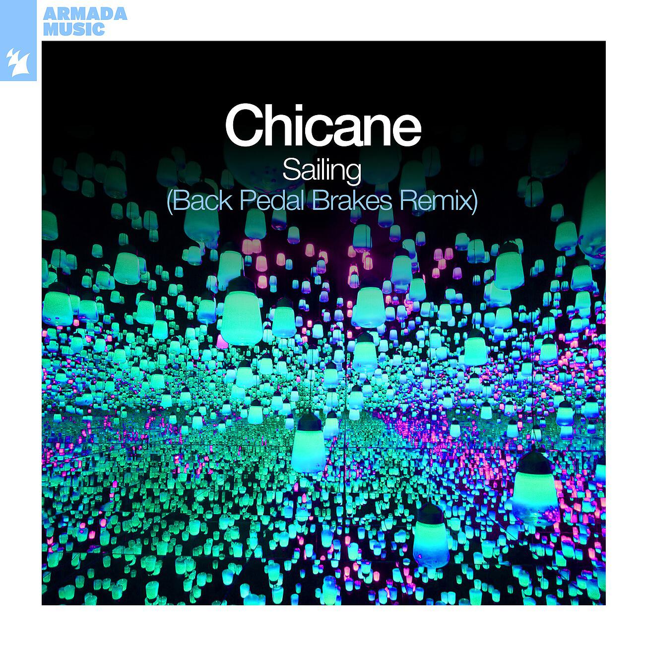 Chicane - Sailing