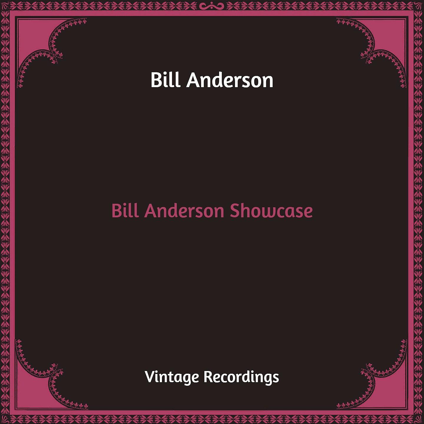 Постер альбома Bill Anderson Showcase