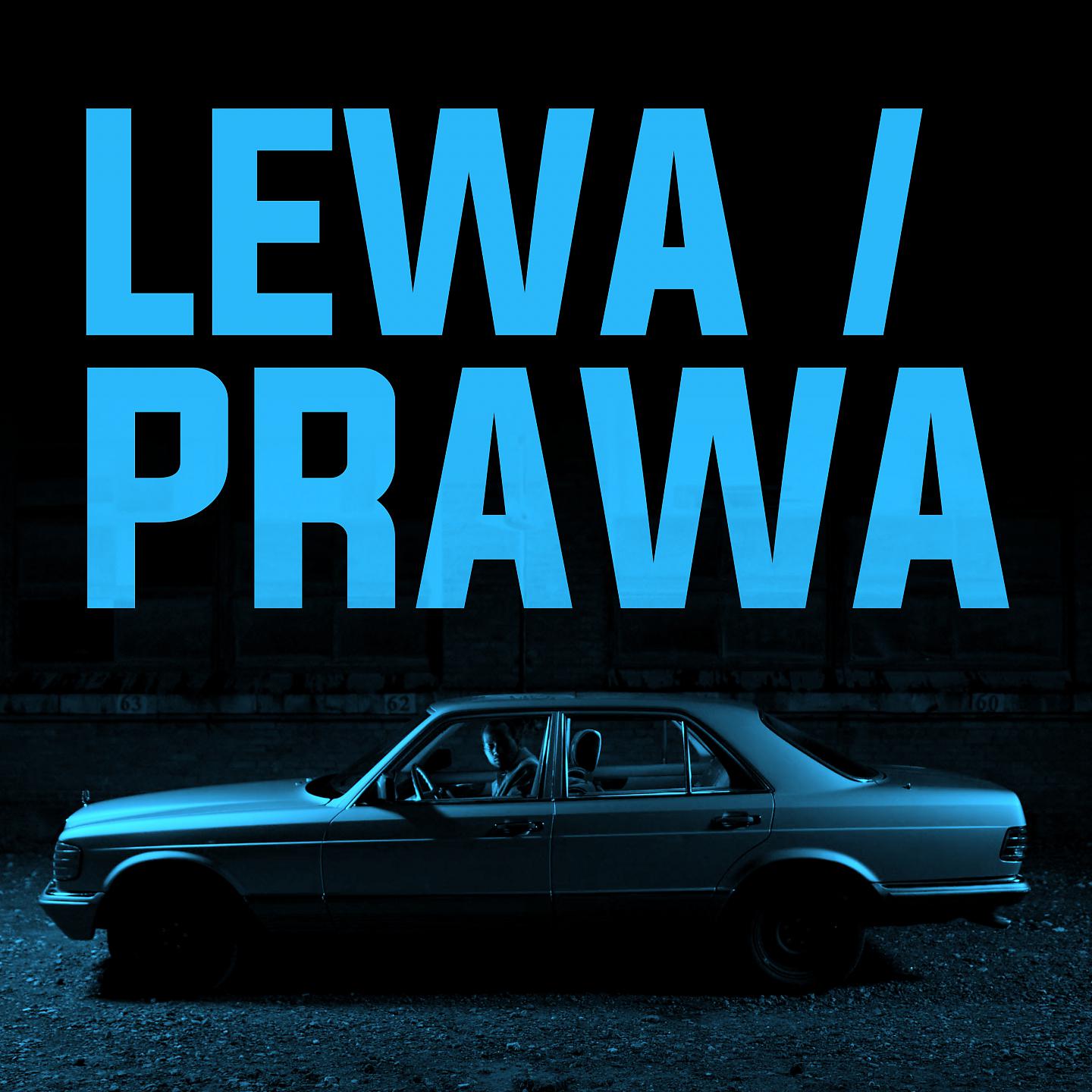 Постер альбома Lewa czy prawa