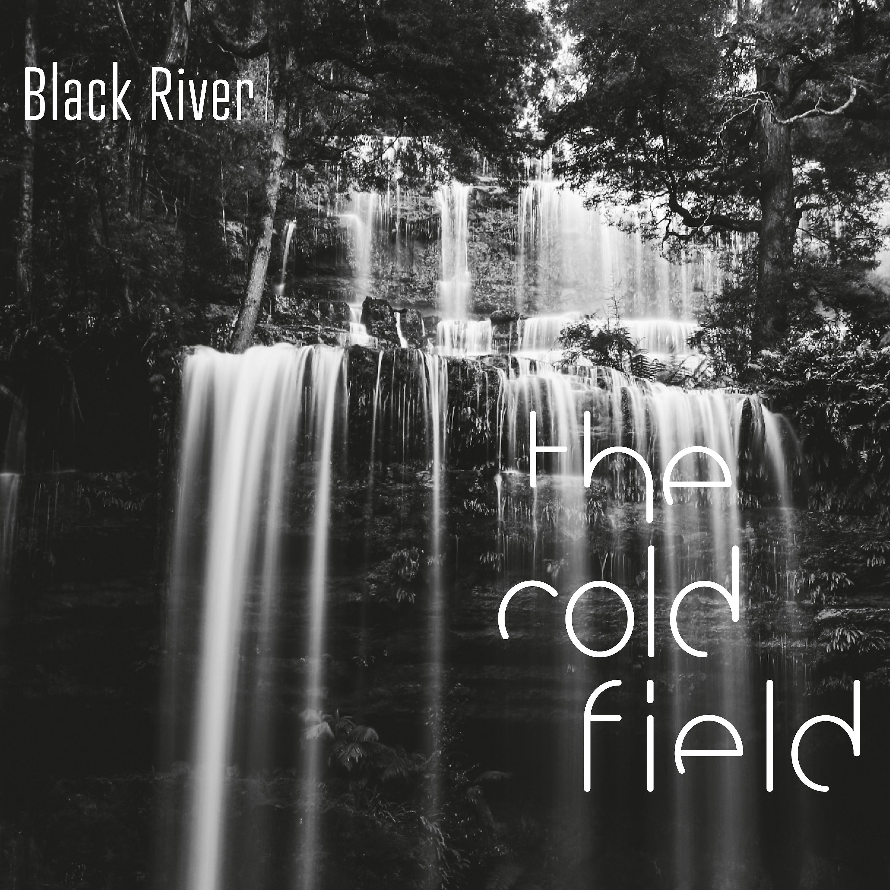 Постер альбома Black River (2021 Remastered Version)