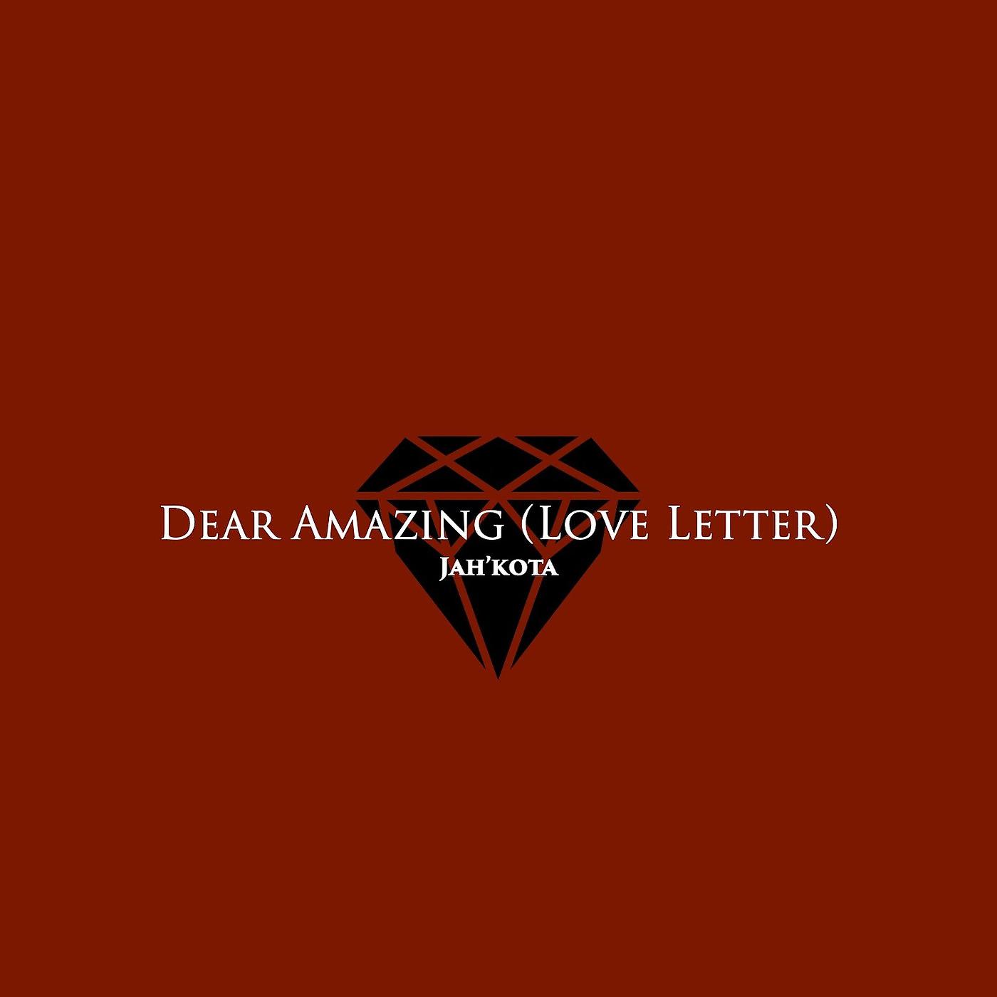 Постер альбома Dear Amazing (Love Letter)