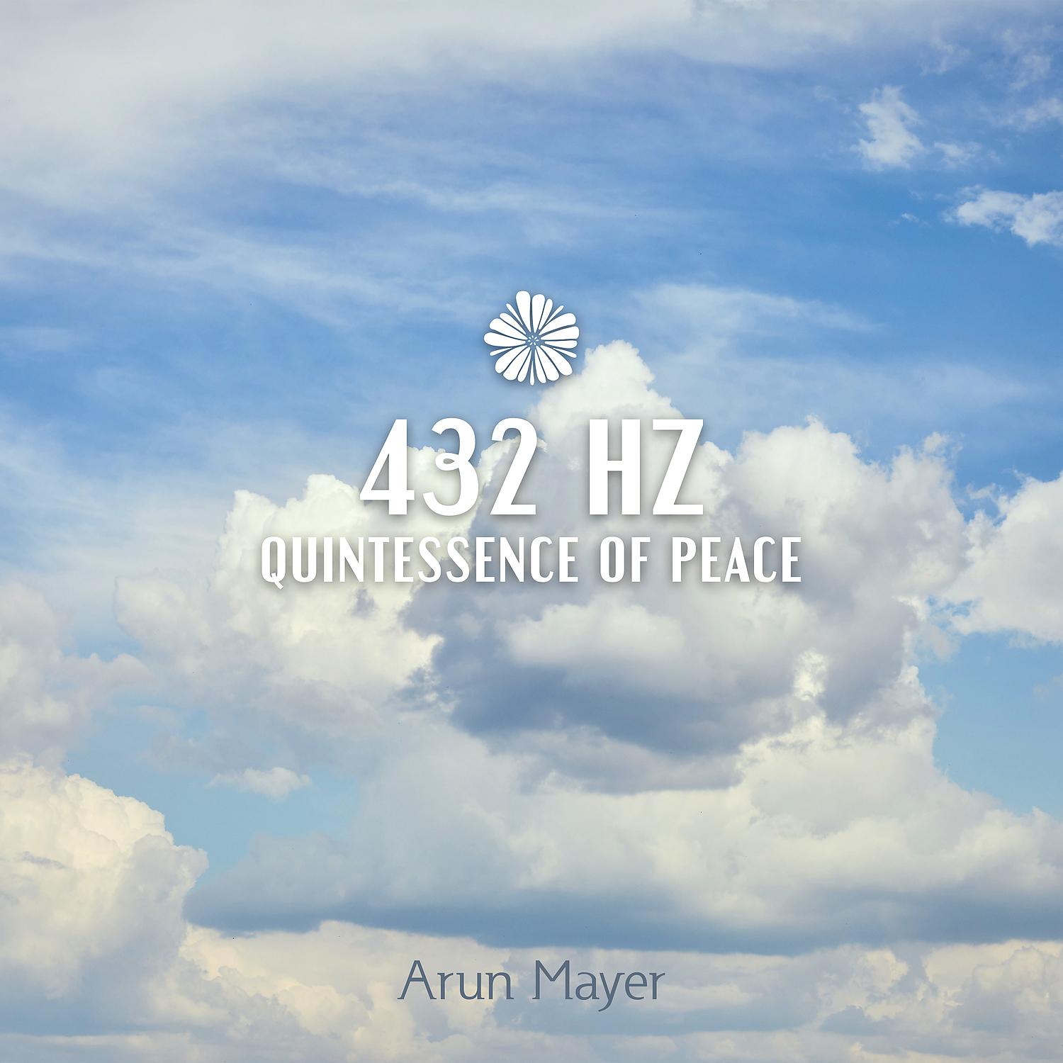 Постер альбома 432 Hz: Quintessence of Peace