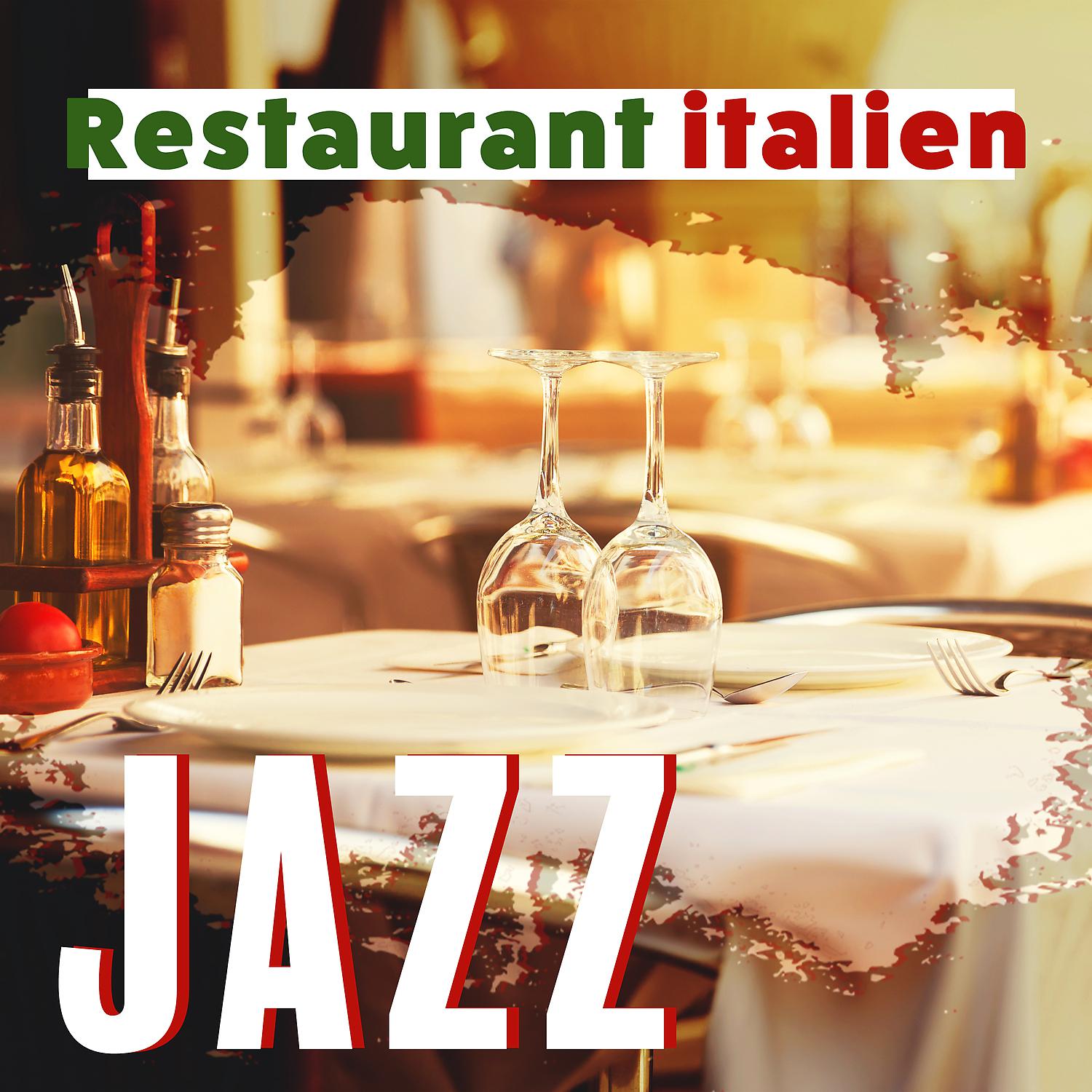 Постер альбома Restaurant italien jazz: Musique de fond douce