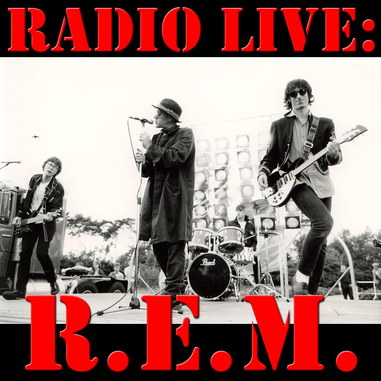 Постер альбома Radio Live: R.E.M.