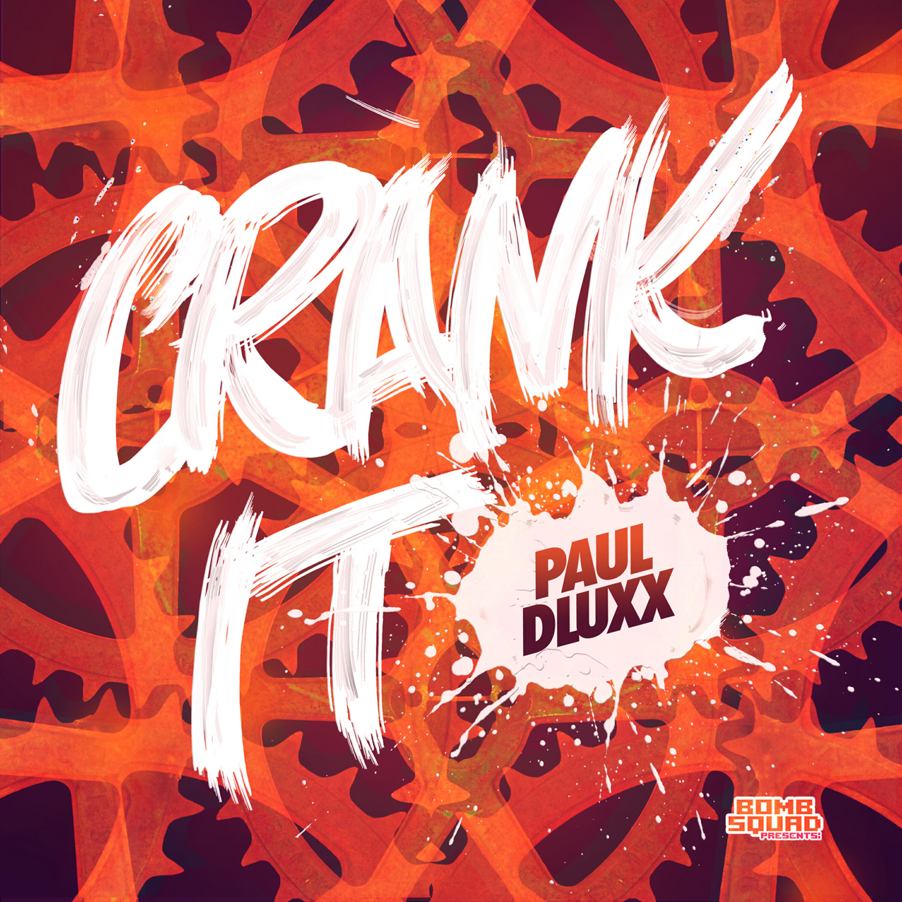 Paul Dluxx - Crank It
