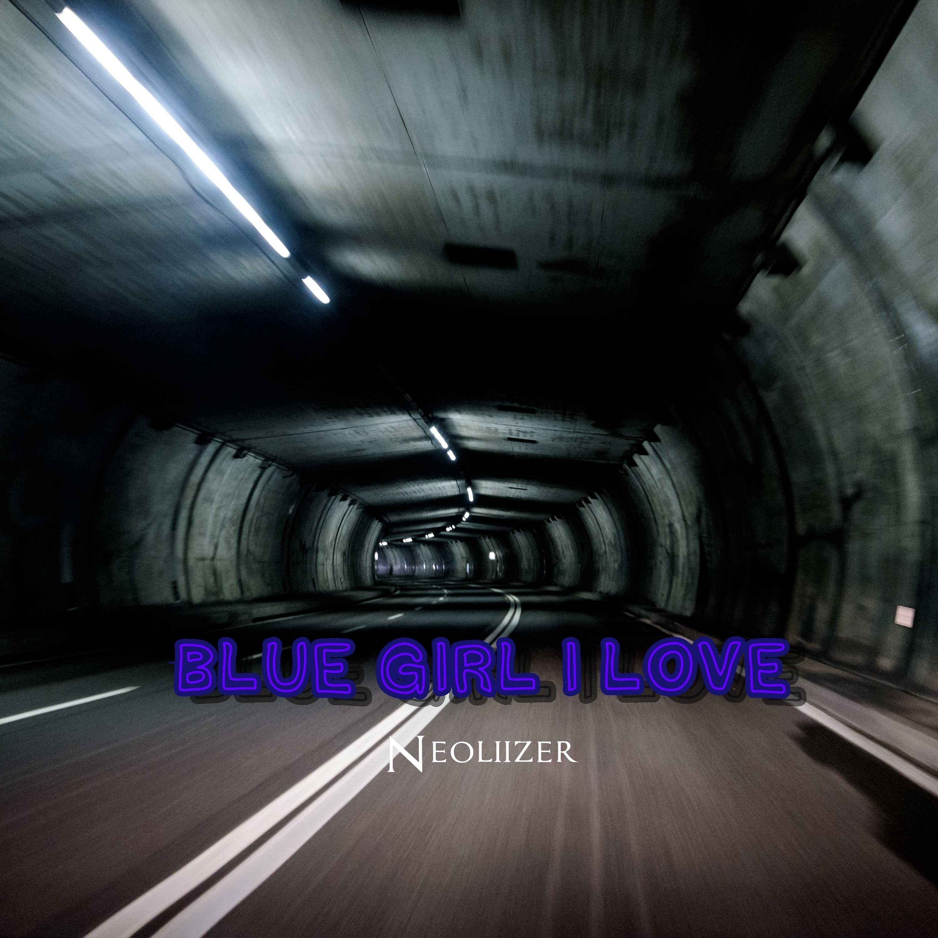 Постер альбома Blue Girl I Love