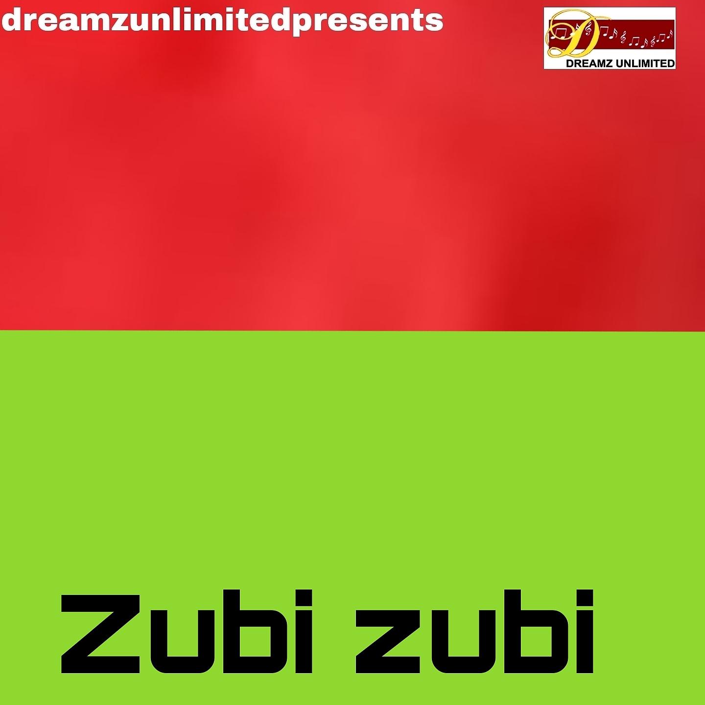 Постер альбома ZUBI ZUBI