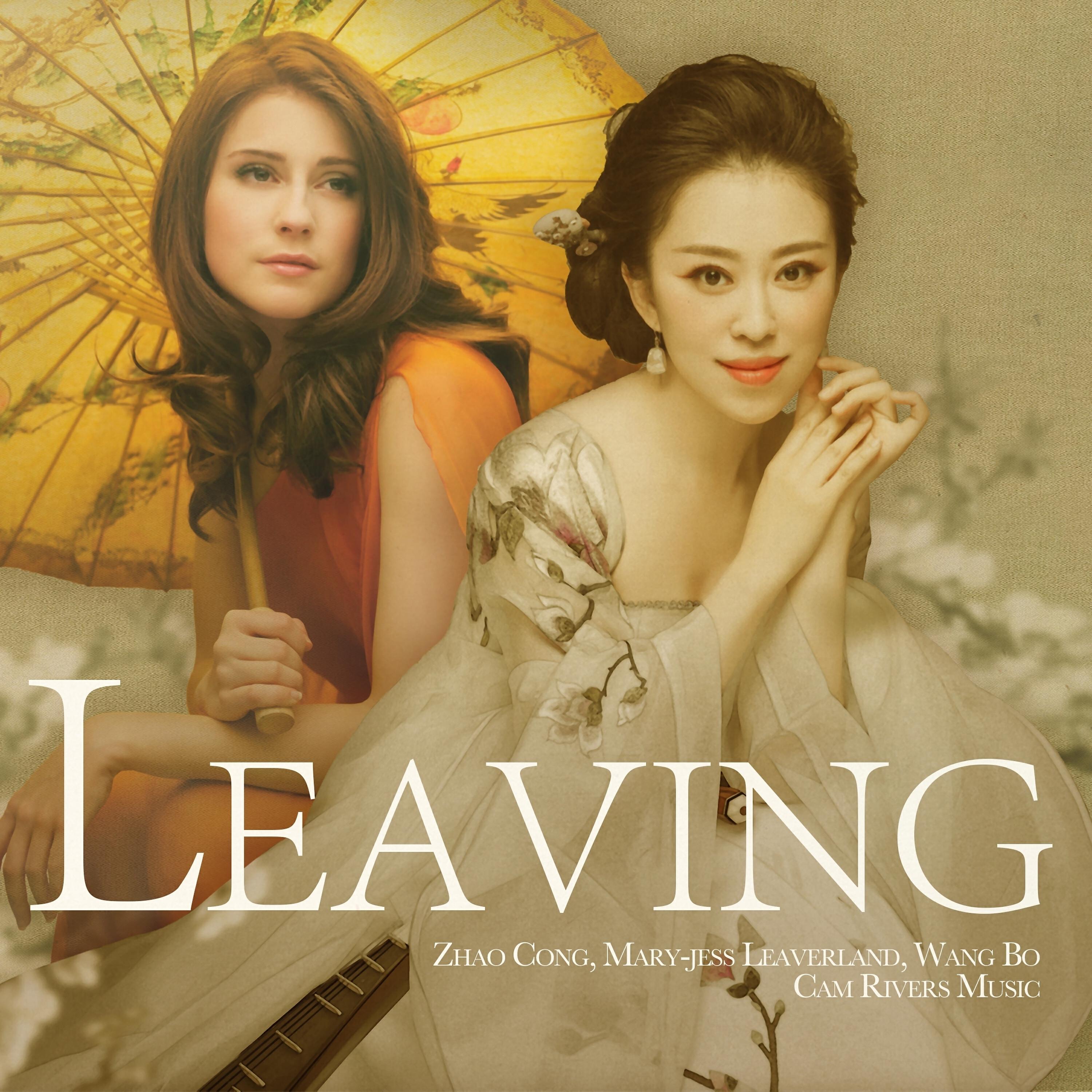 ZHAO Cong - Leaving