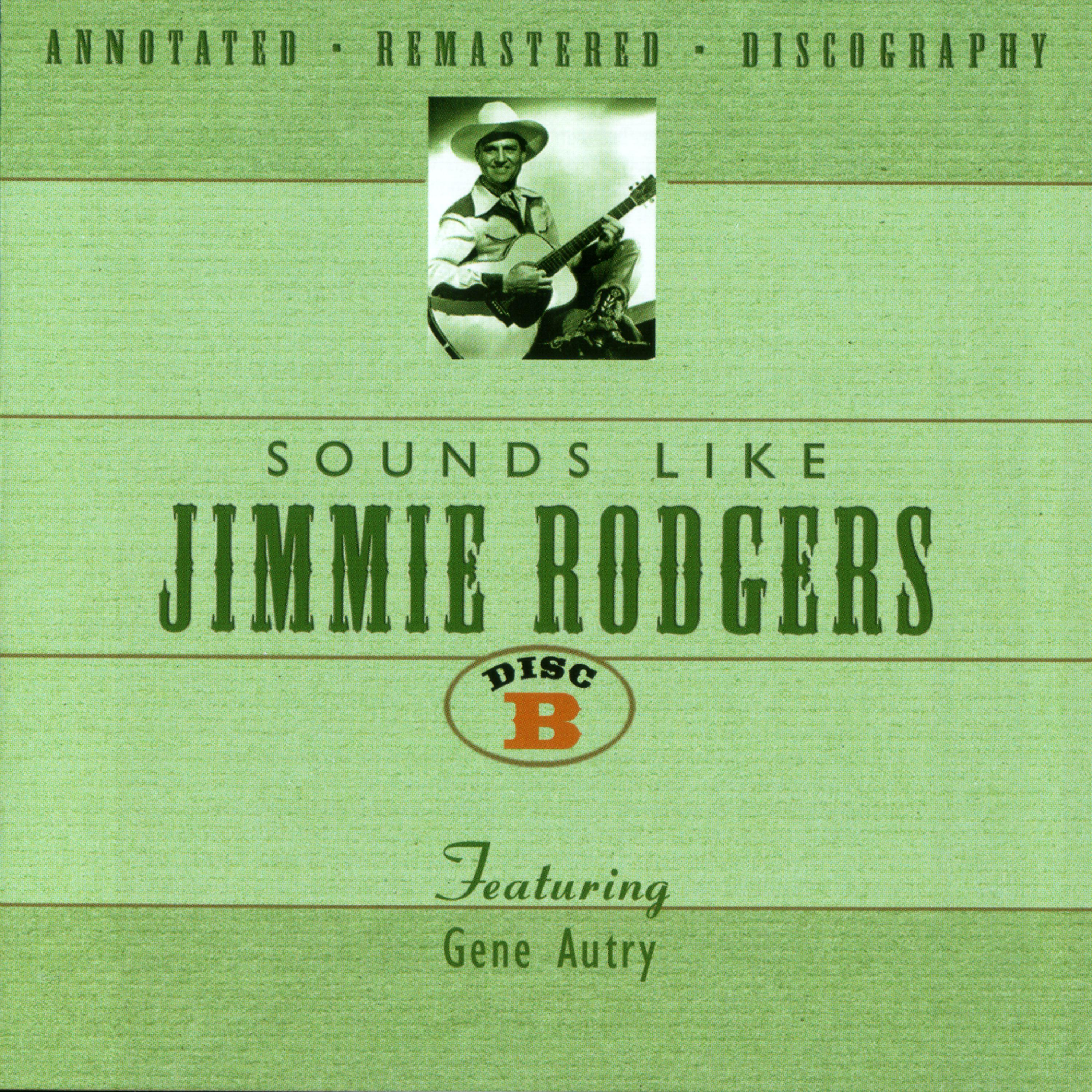Постер альбома Sounds Like Jimmie Rodgers Disc B
