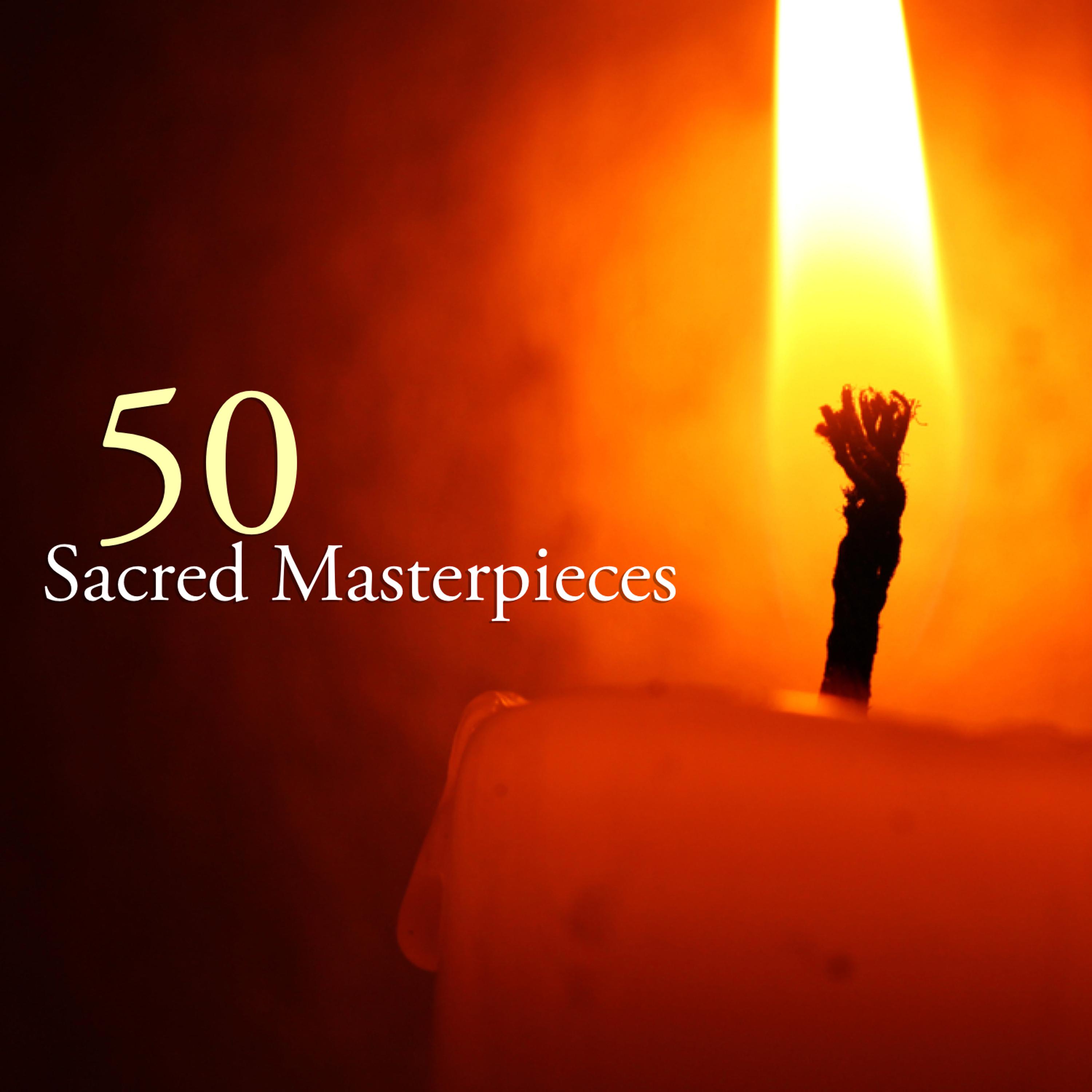 Постер альбома 50 Sacred Masterpieces