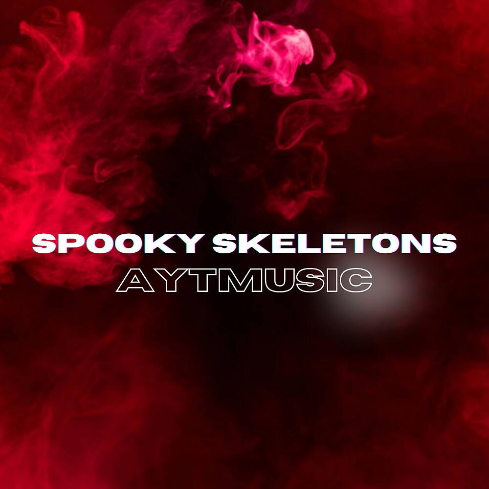 Постер альбома Spooky Skeletons