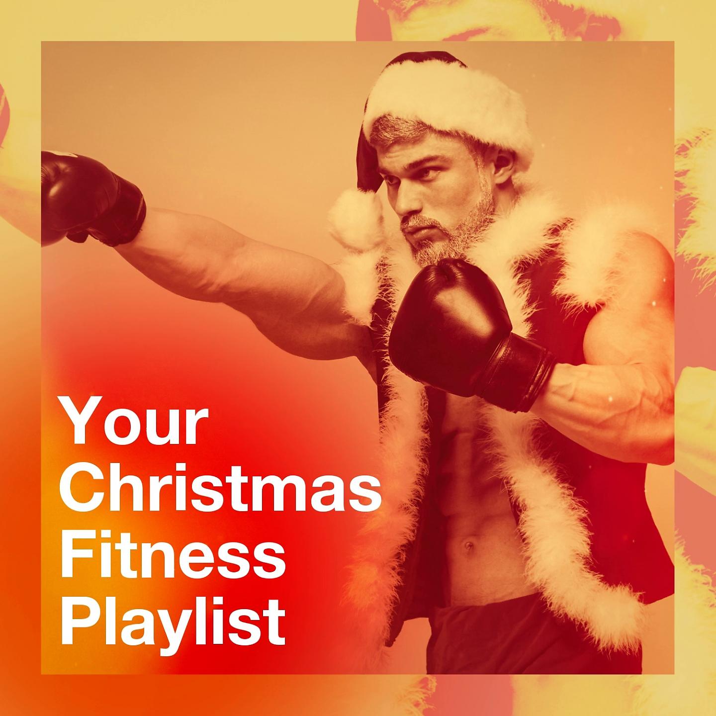 Постер альбома Your Christmas Fitness Playlist