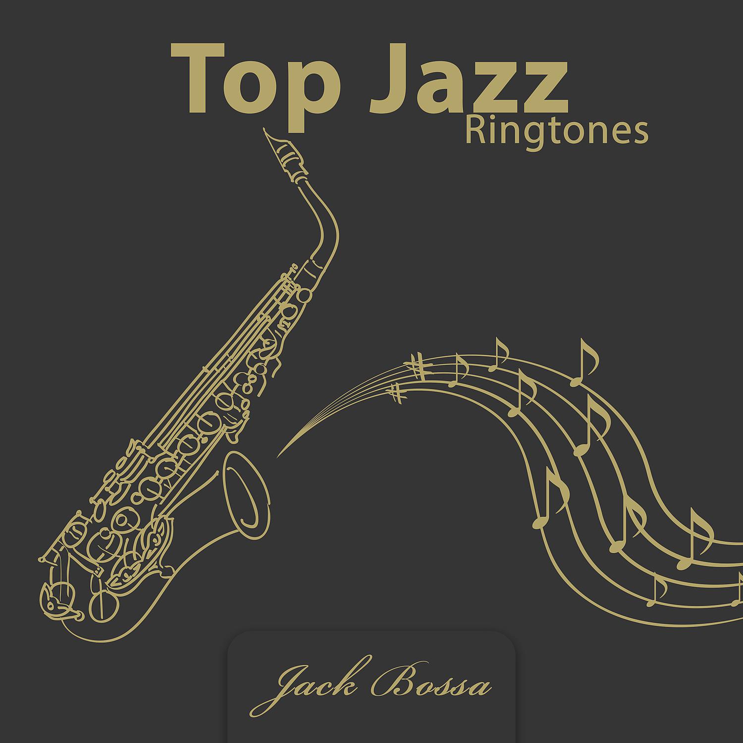 Постер альбома Top Jazz Ringtones: Bossa Nova Alarm Clock