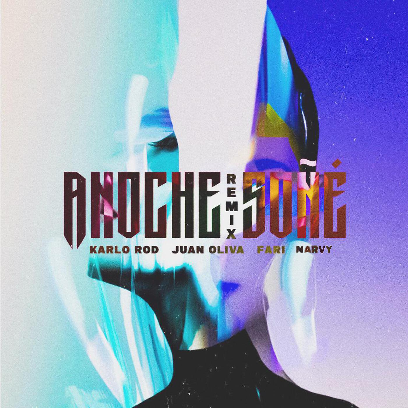 Постер альбома Anoche Soñé (Remix)