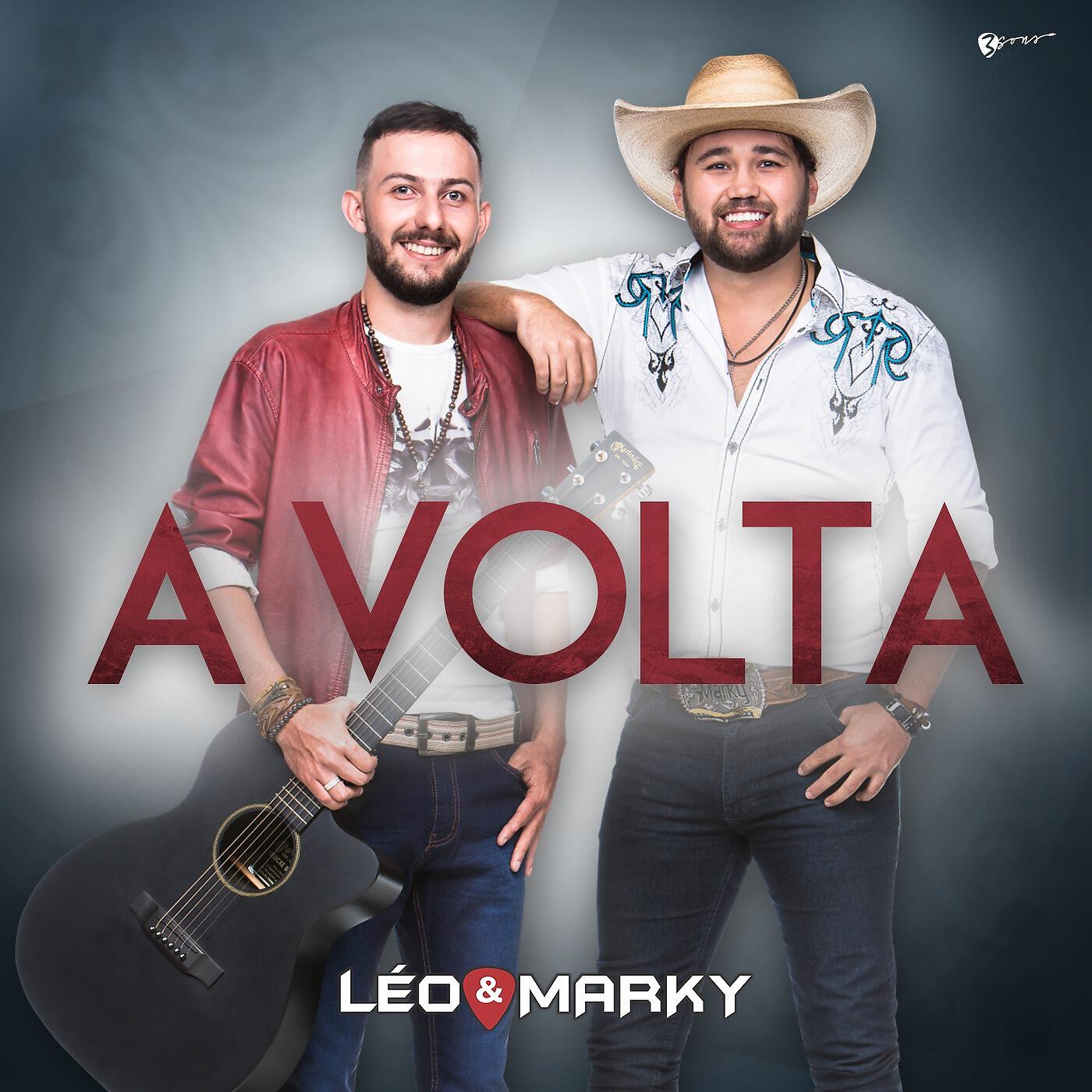 Léo e Marky - Se Ela Voltar