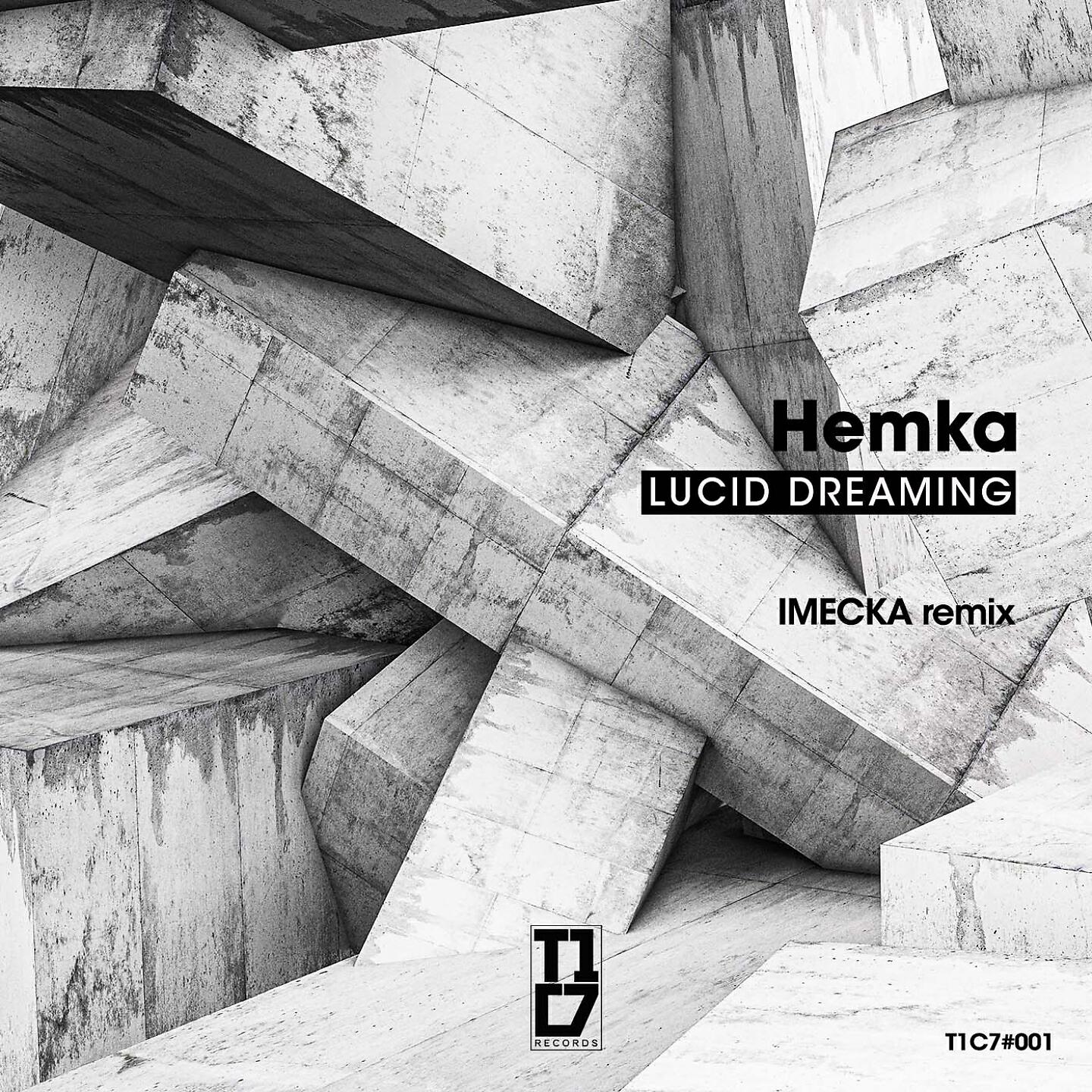 Hemka - Lucid Dreaming (Imecka Remix)
