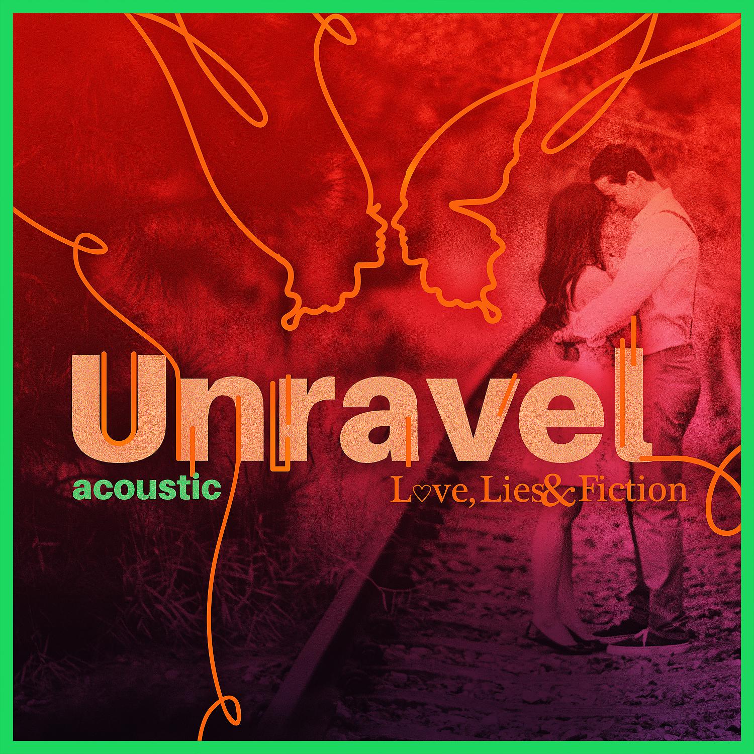 Постер альбома Unravel (Acoustic)