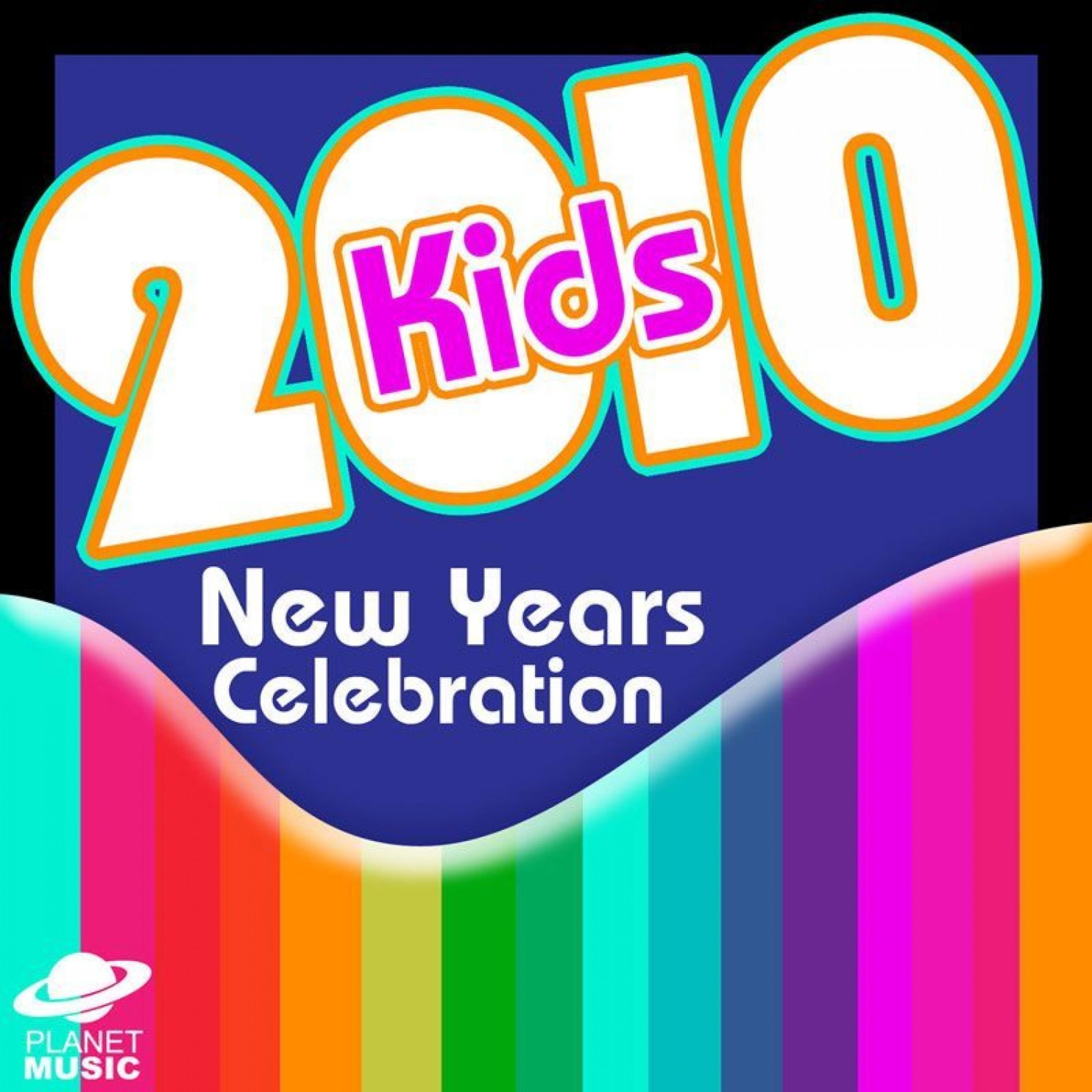 Постер альбома 2010 Kids New Years Celebration