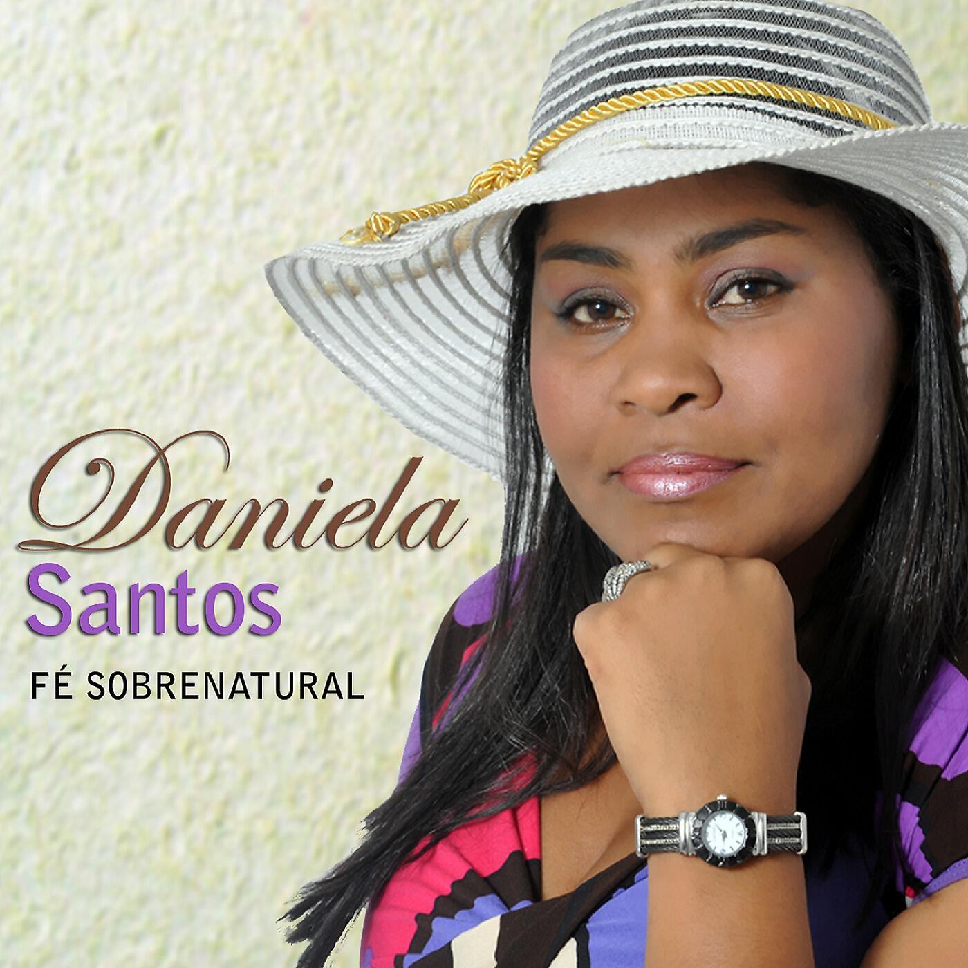 Daniela Santos - Se Prepare Igreja