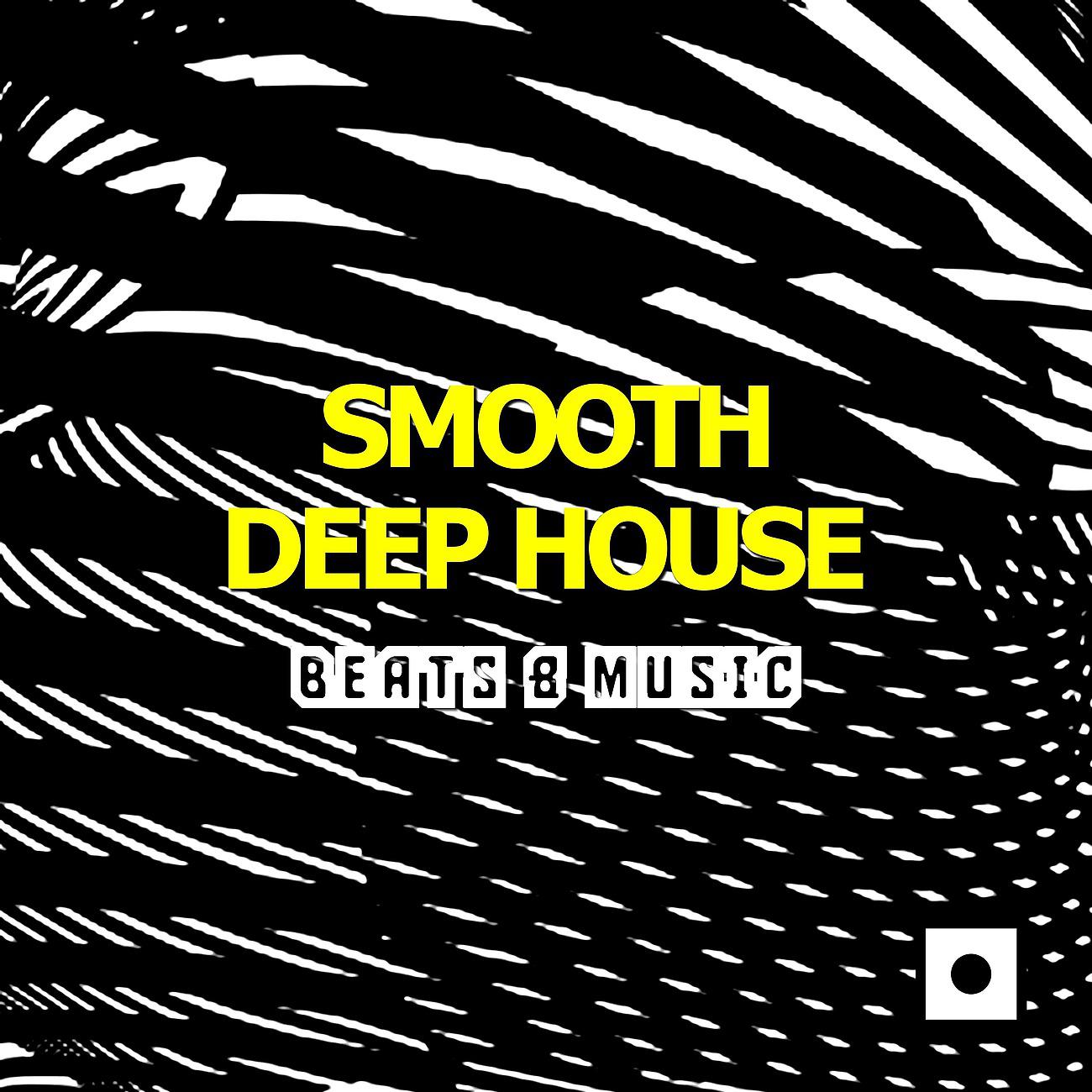Постер альбома Smooth Deep House