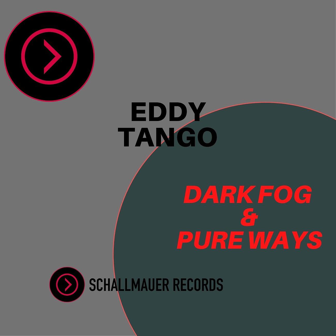 Eddy Tango - Pure Ways