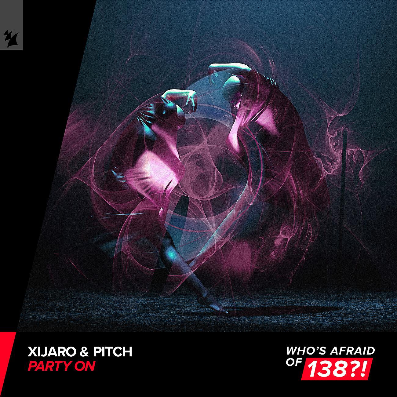 XiJaro - Party On