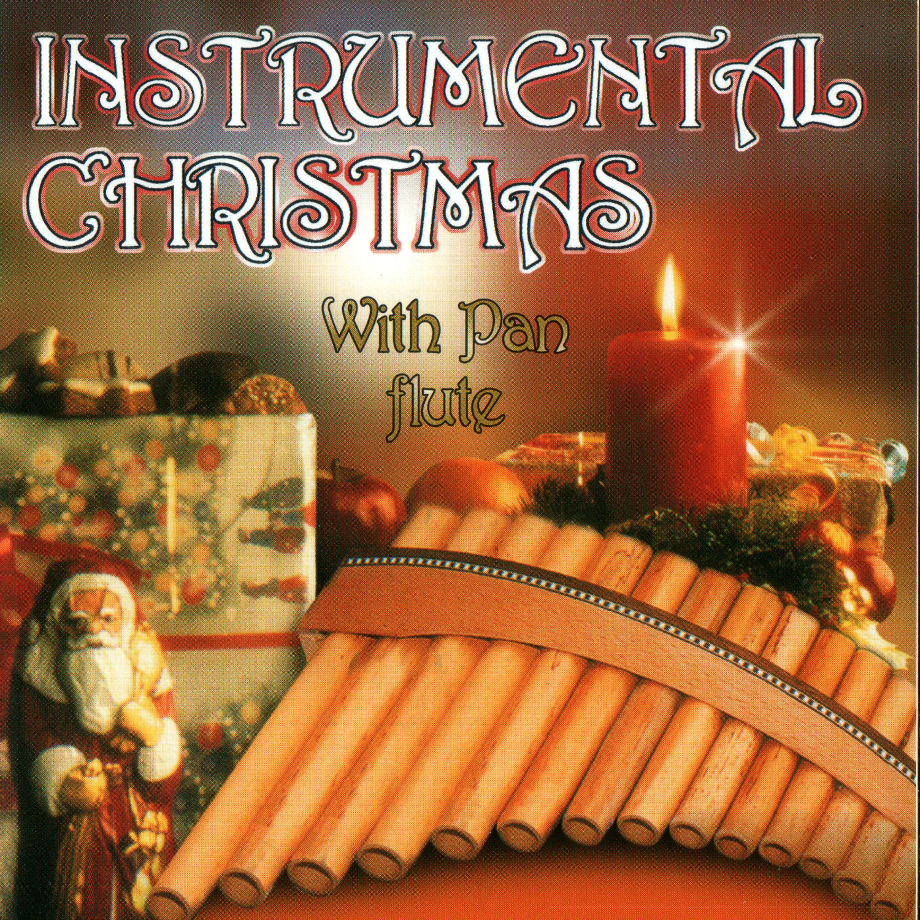 Постер альбома INSTRUMENTAL CHRISTMAS with Pan Flute
