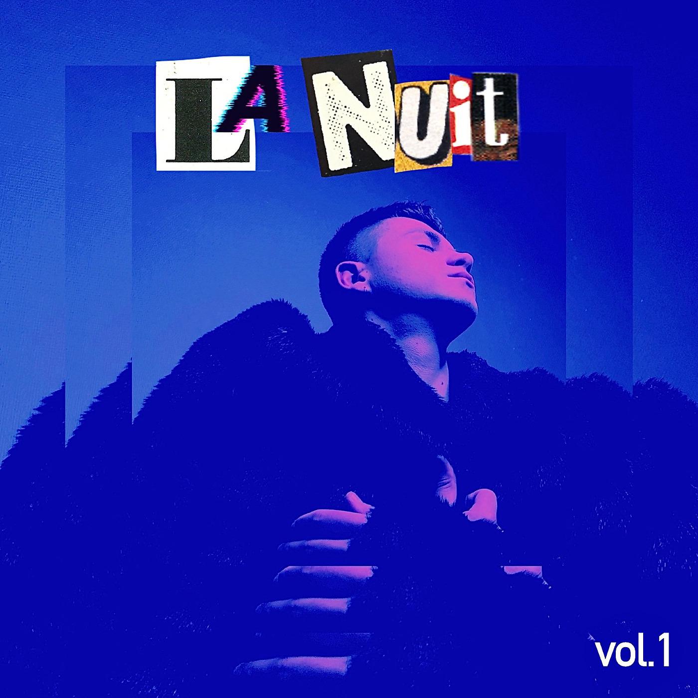 Постер альбома La nuit, vol. 1