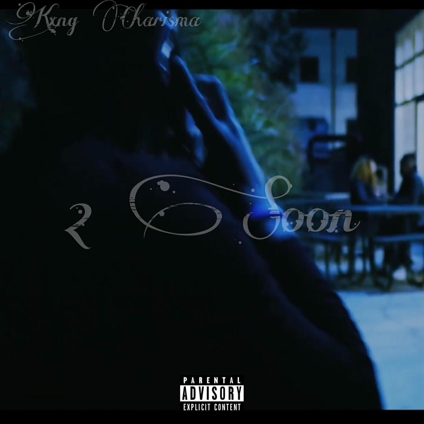 Kxng Charisma - 2 Soon
