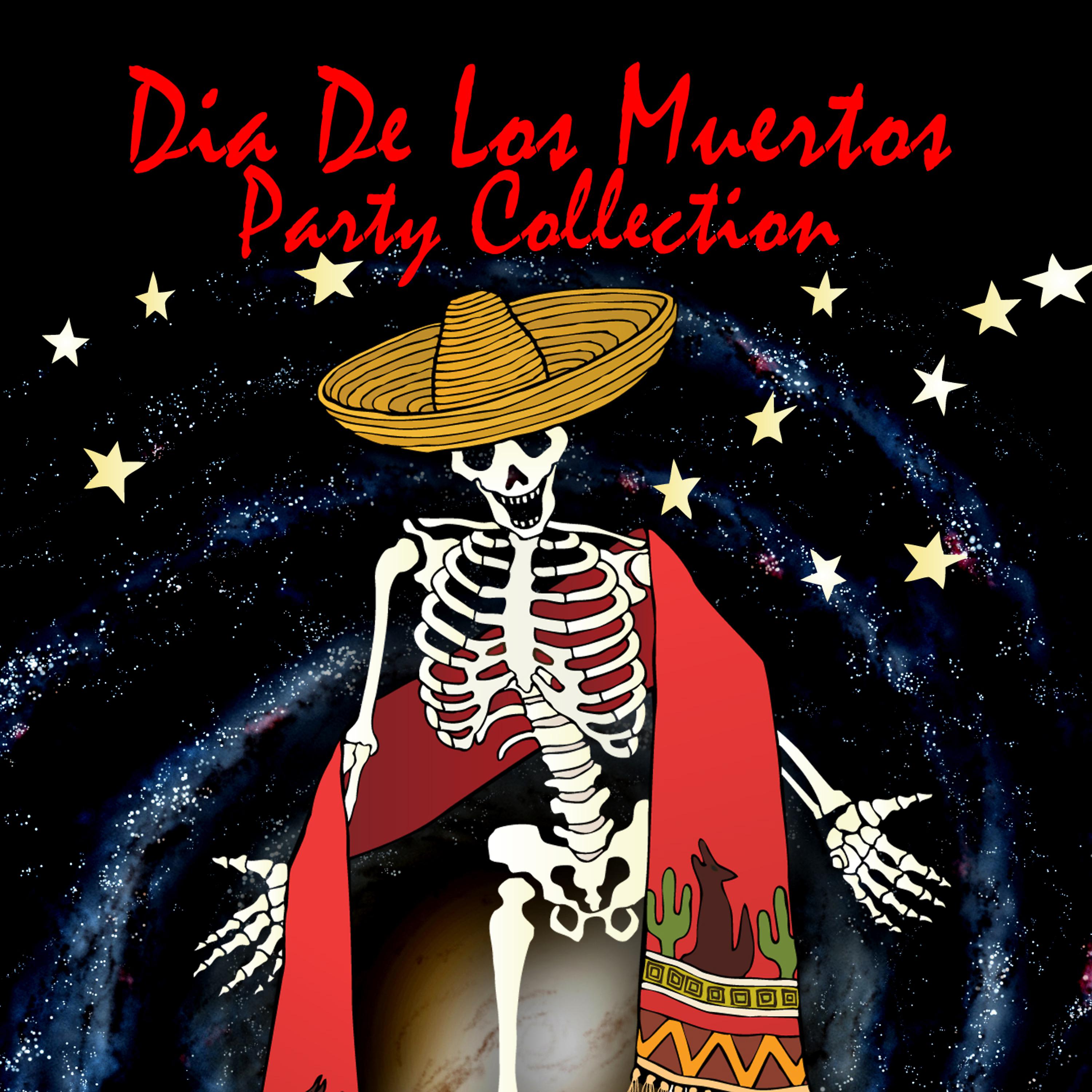 Постер альбома Dia De Los Muertos Party Collection