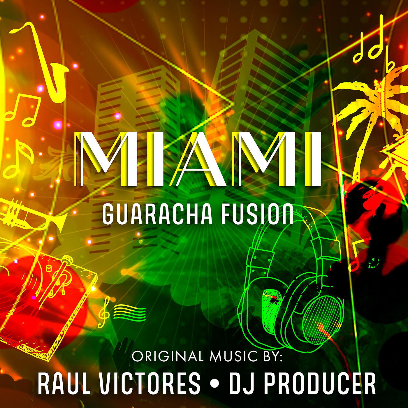 Постер альбома Miami Guaracha Fusion