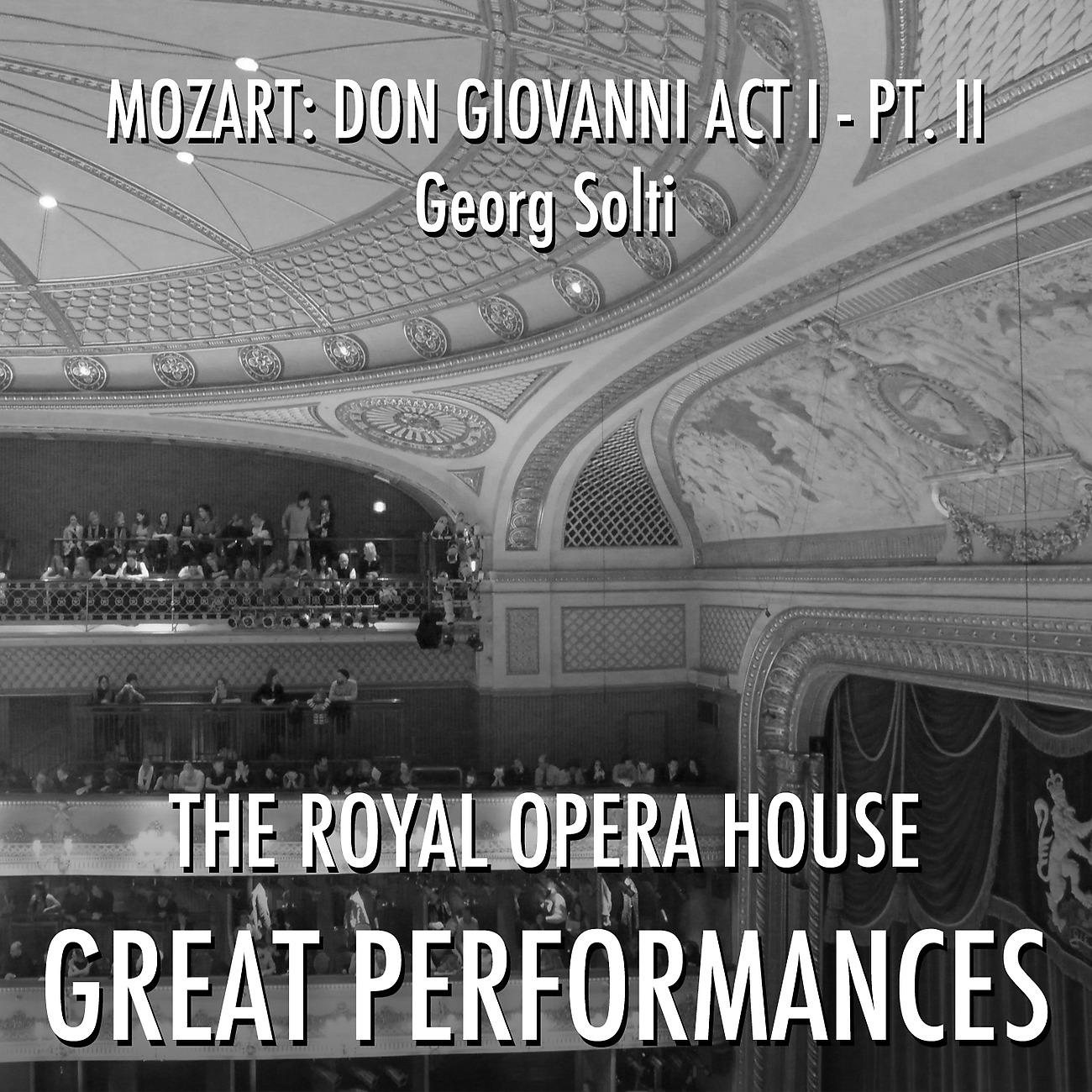 Постер альбома Mozart: Don Giovanni Act I - Pt. II