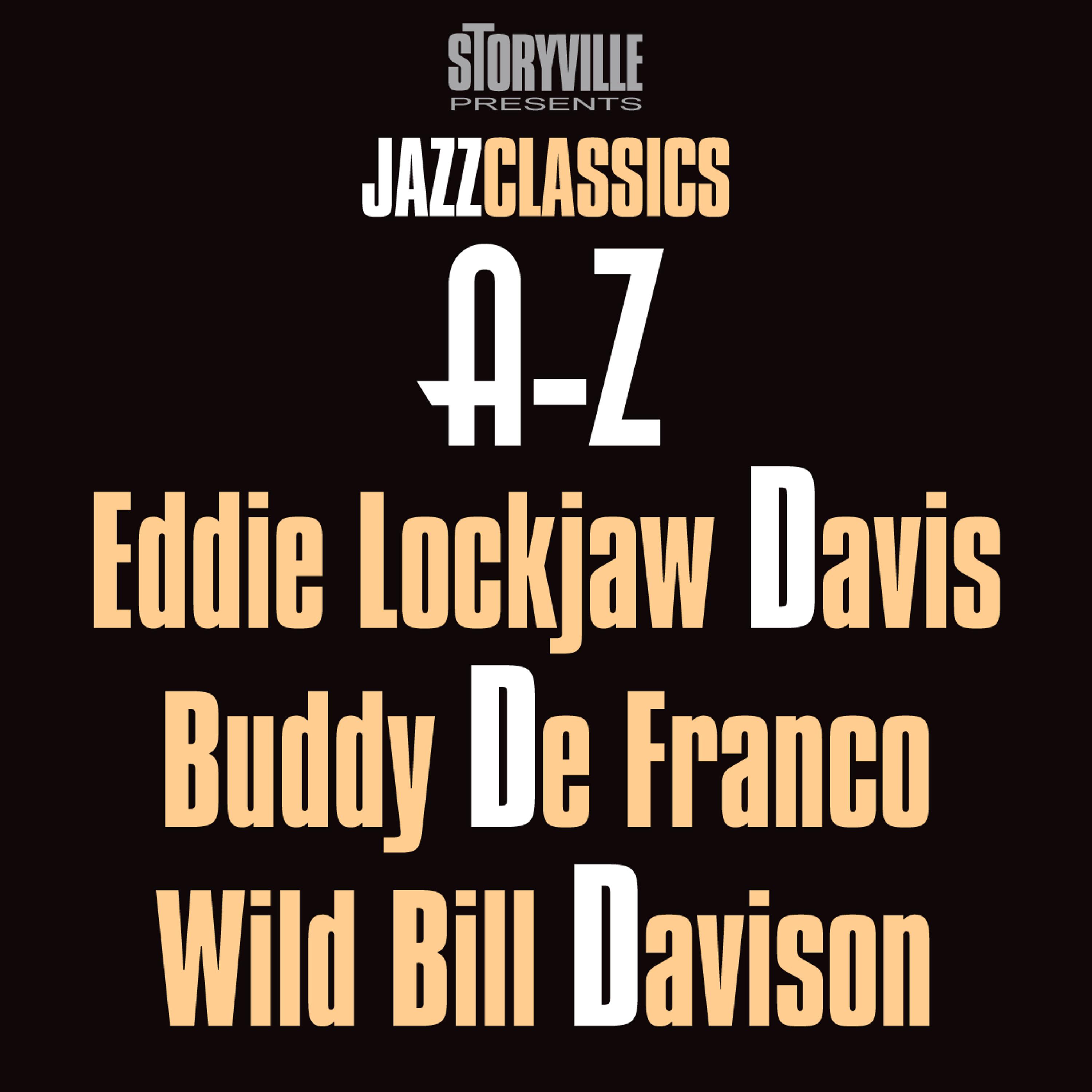 Постер альбома Storyville Presents The A-Z Jazz Encyclopedia-D