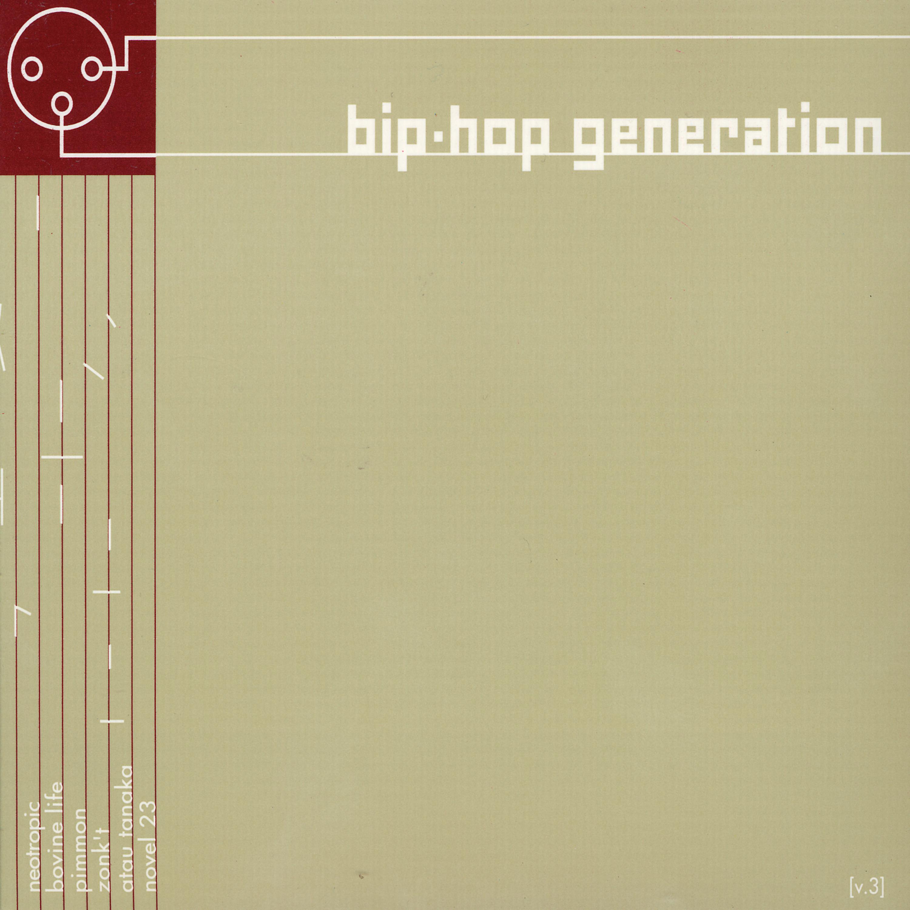 Постер альбома Bip-Hop Generation Vol. 3