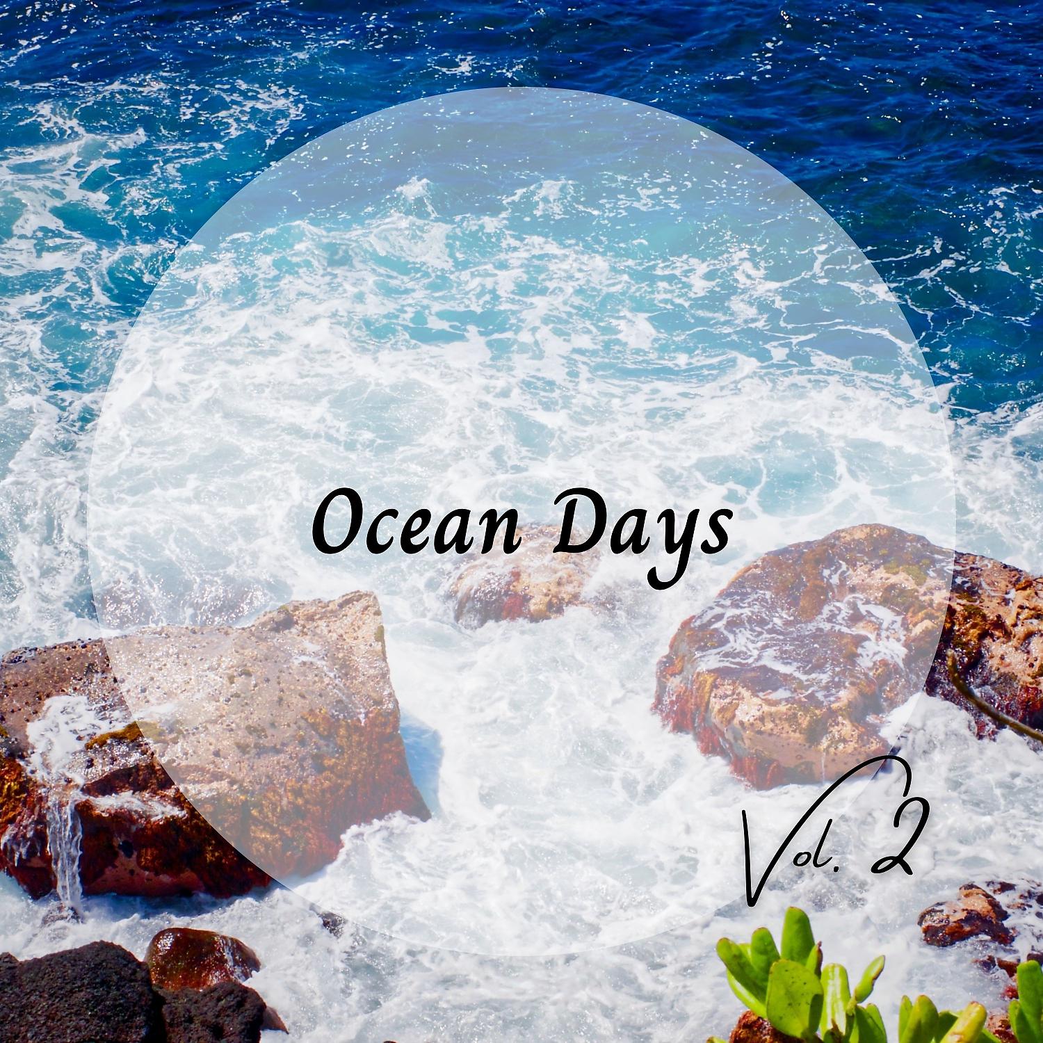 Постер альбома Ocean Days Vol. 2