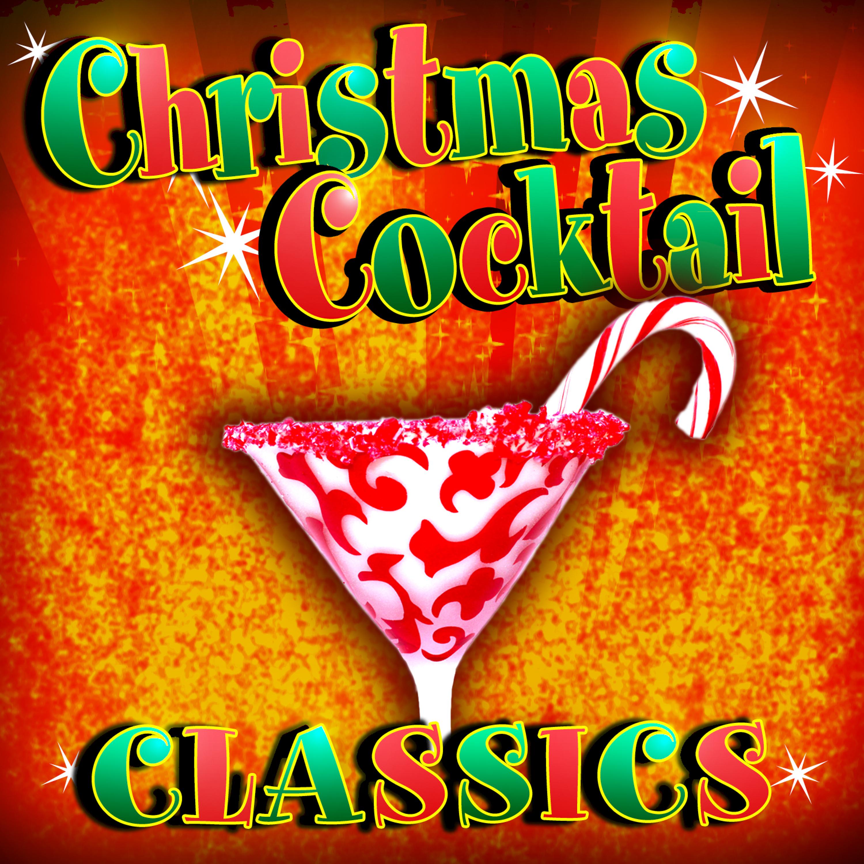 Постер альбома Christmas Cocktail Classics