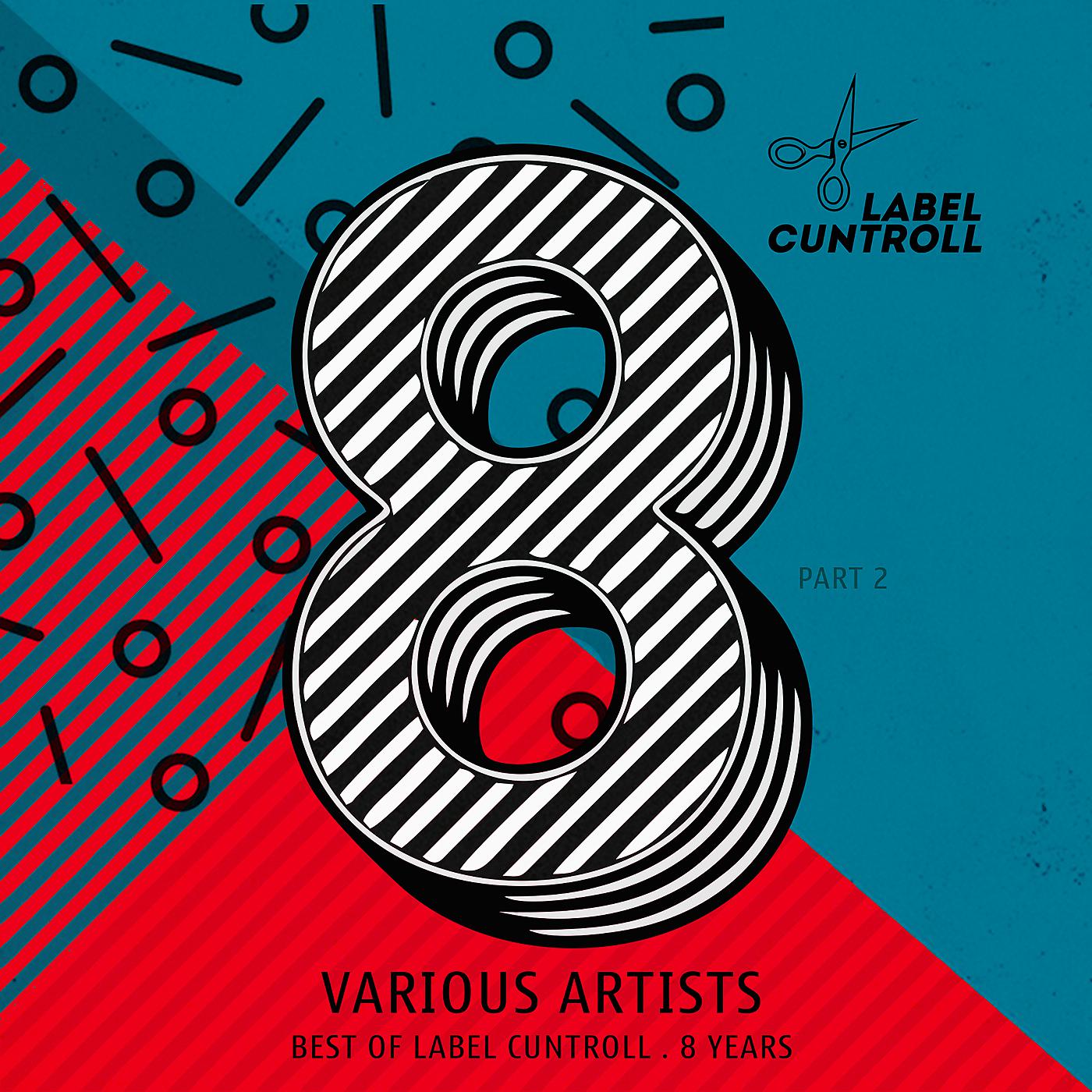 Постер альбома Best of Label Cuntroll, Pt. 2