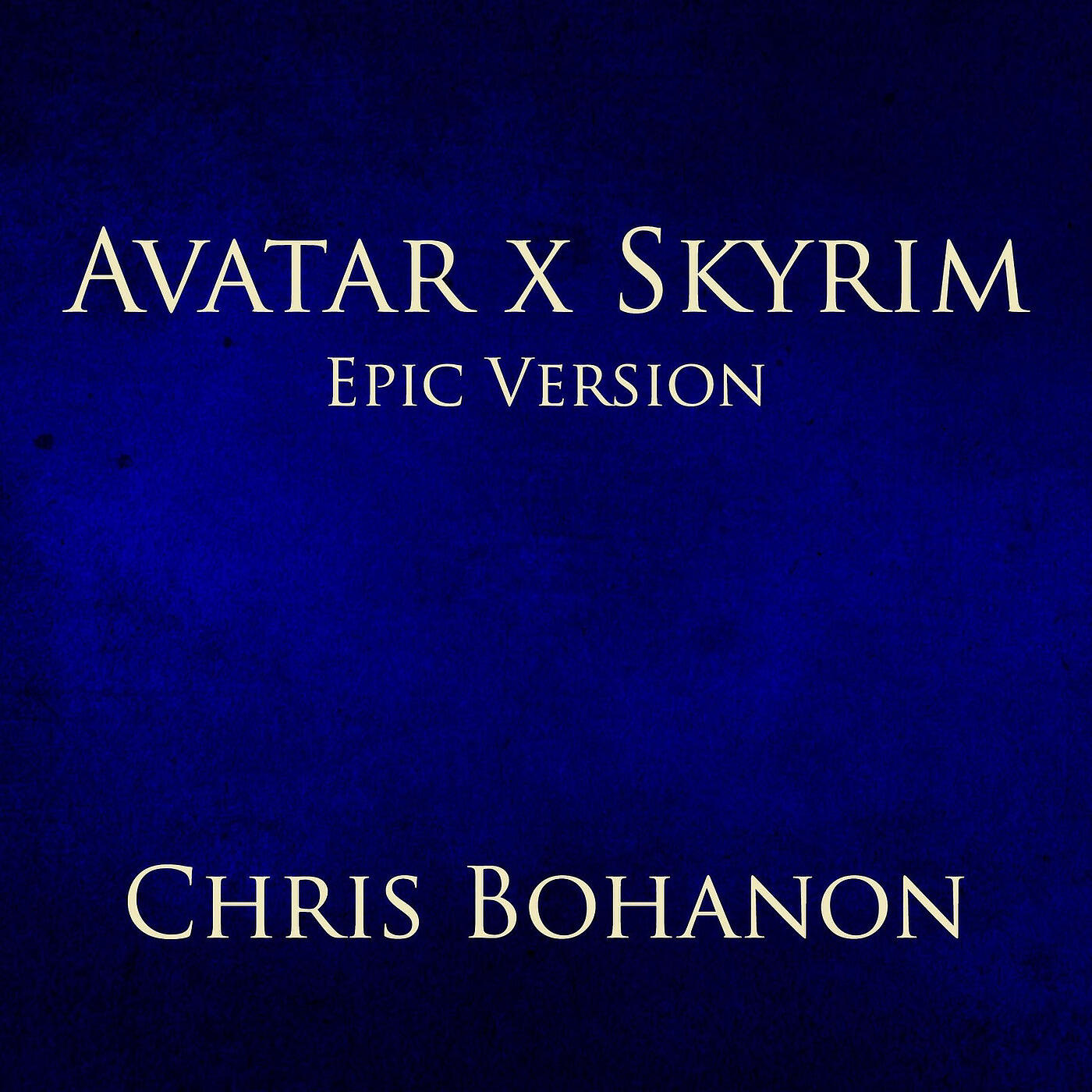 Chris Bohanon - Avatar X Skyrim Theme (Epic Version)