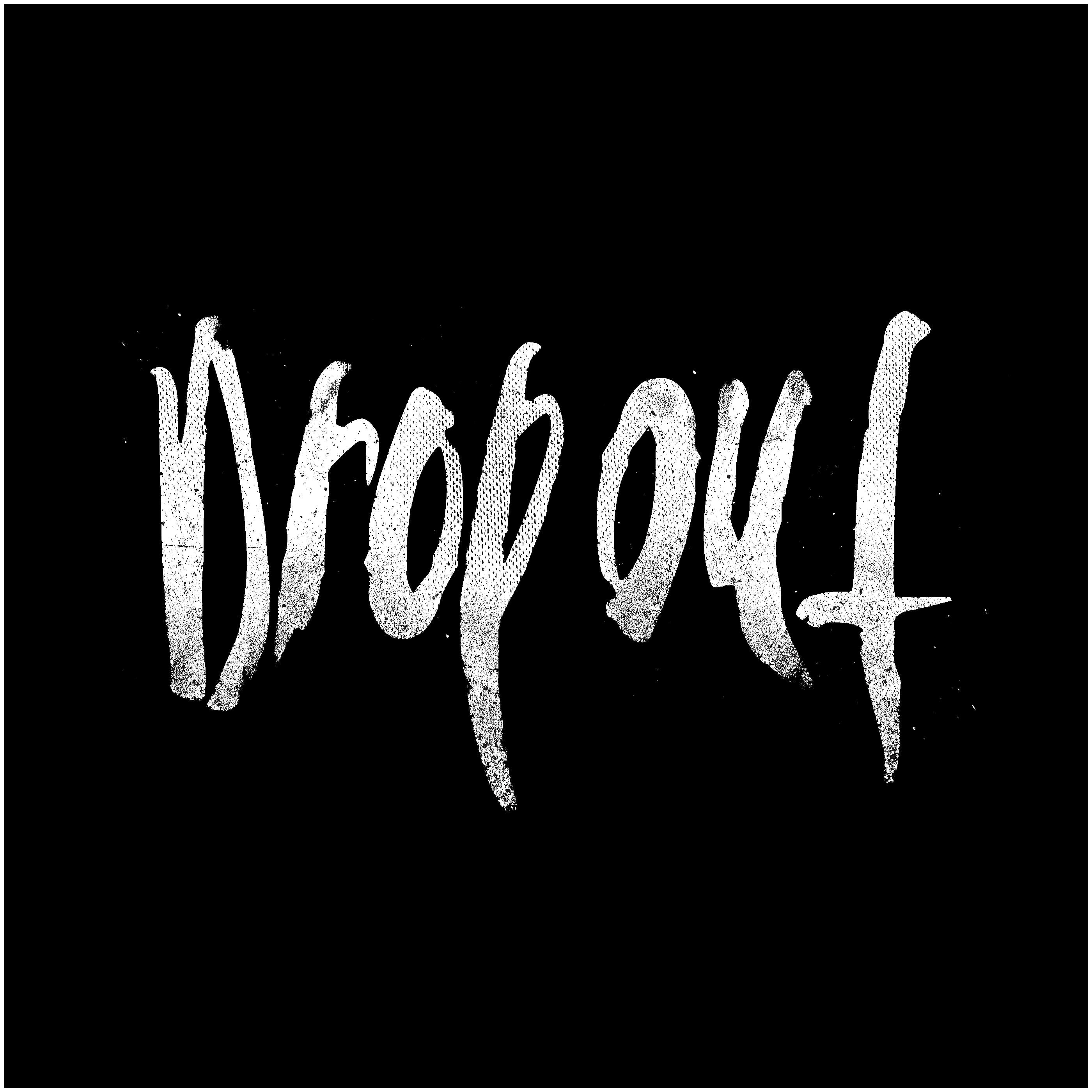 Drop Out - Carcoma