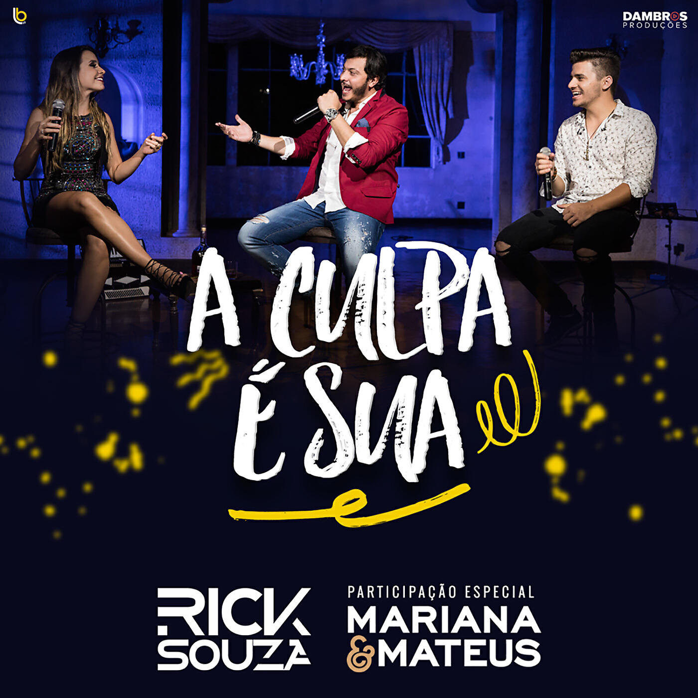 Rick Souza - A Culpa É Sua